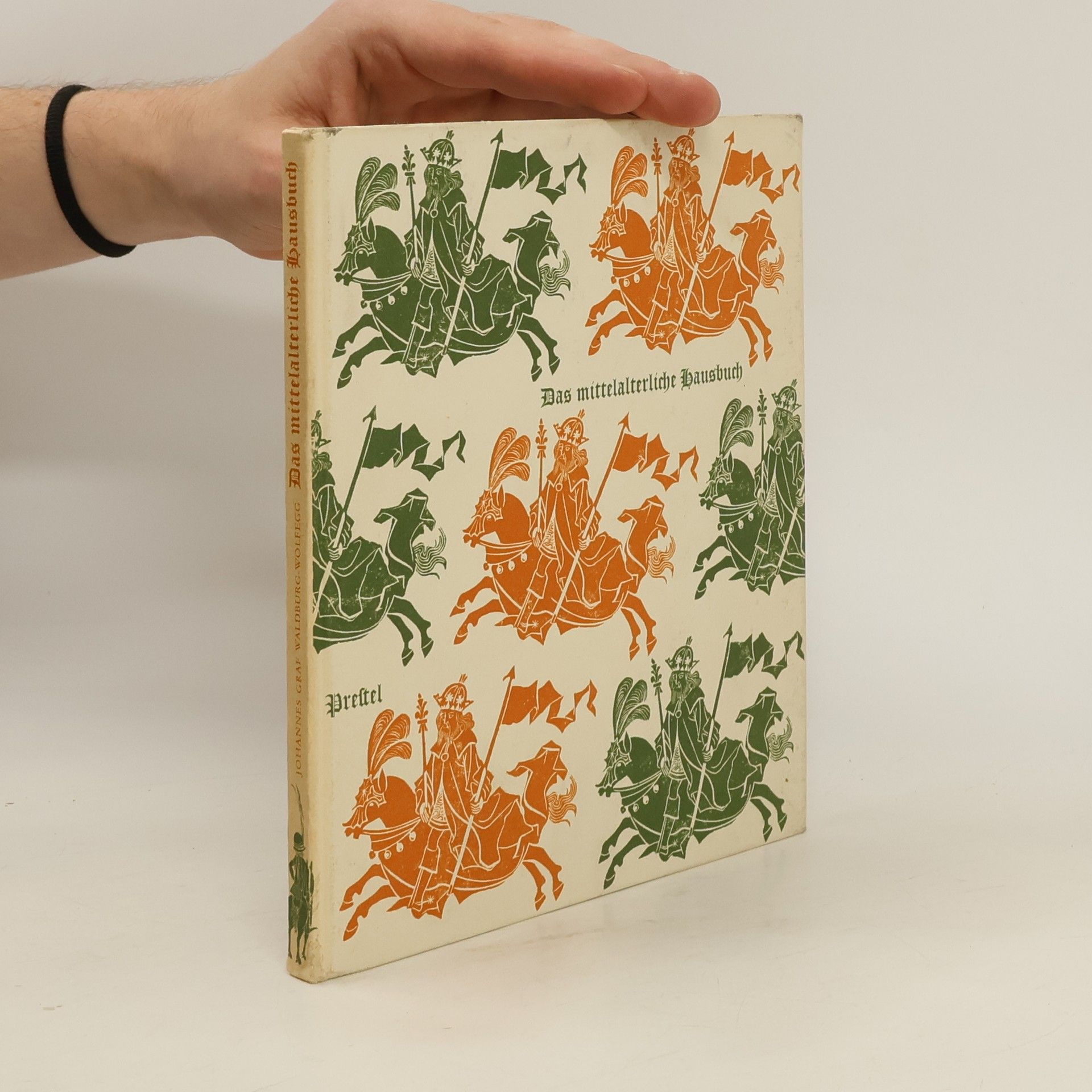 Johannes Graf Waldburg Wolfegg Das mittelalterliche Hausbuch