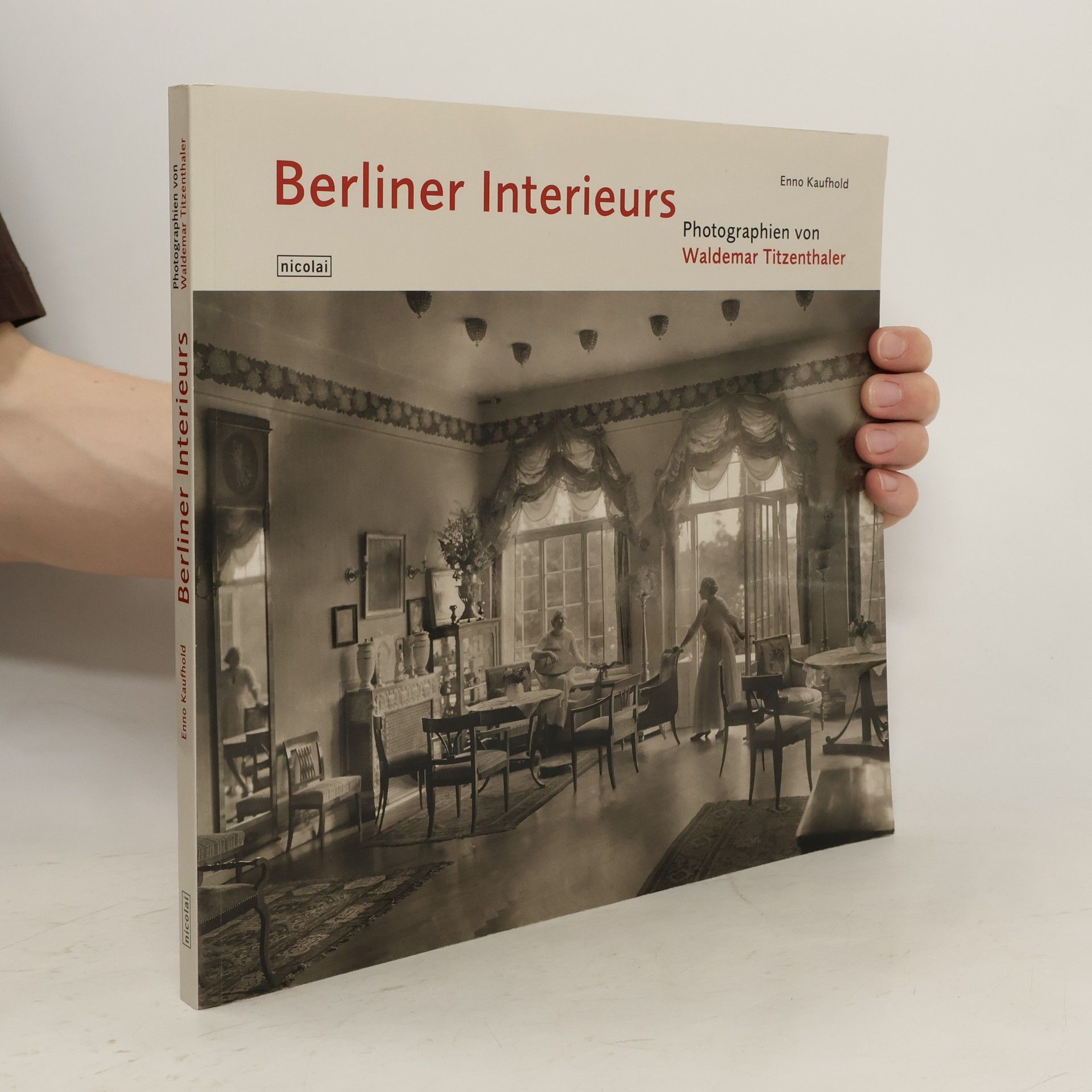 Enno Kaufhold Berliner Interieurs