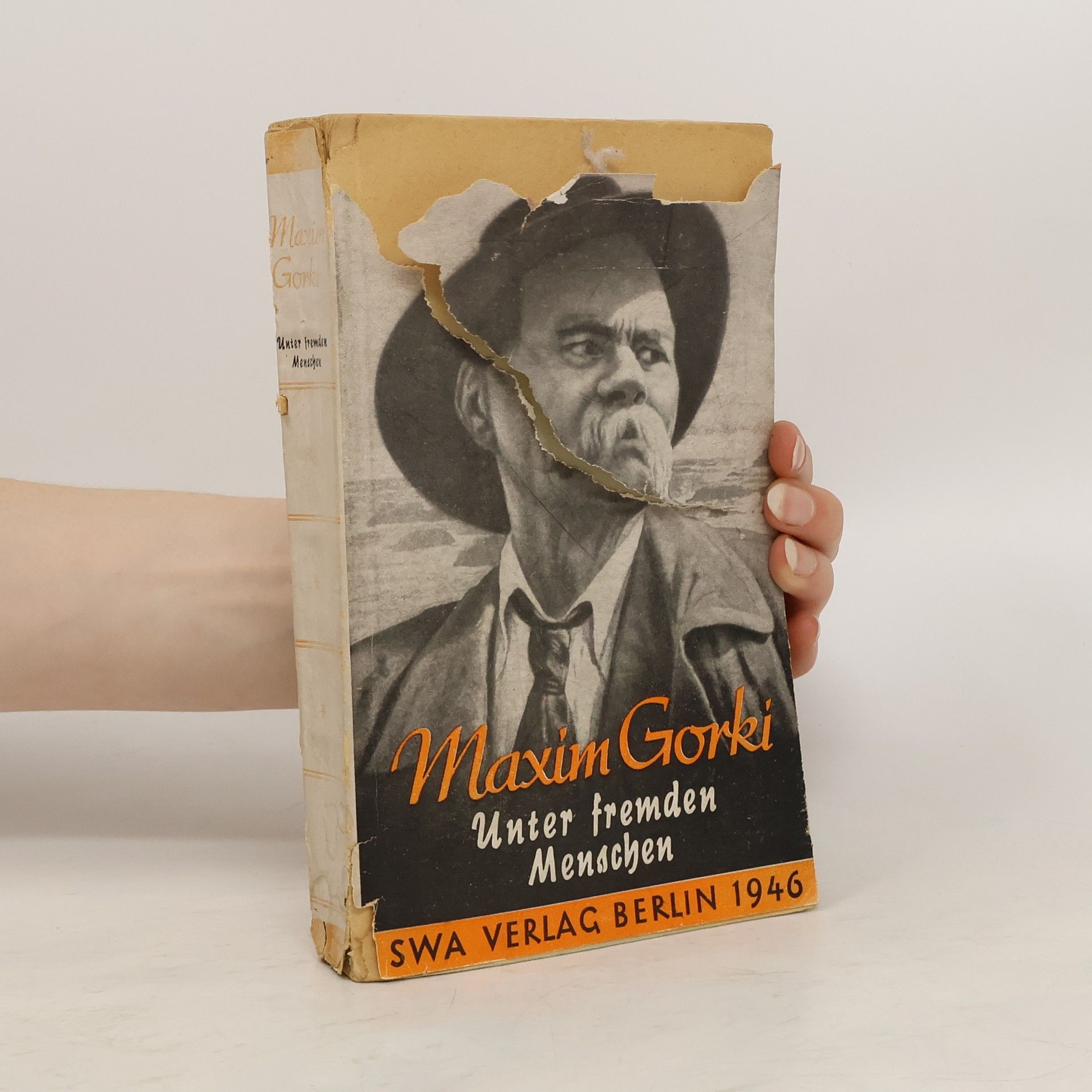 Maxim Gorky Unter Fremden Menschen