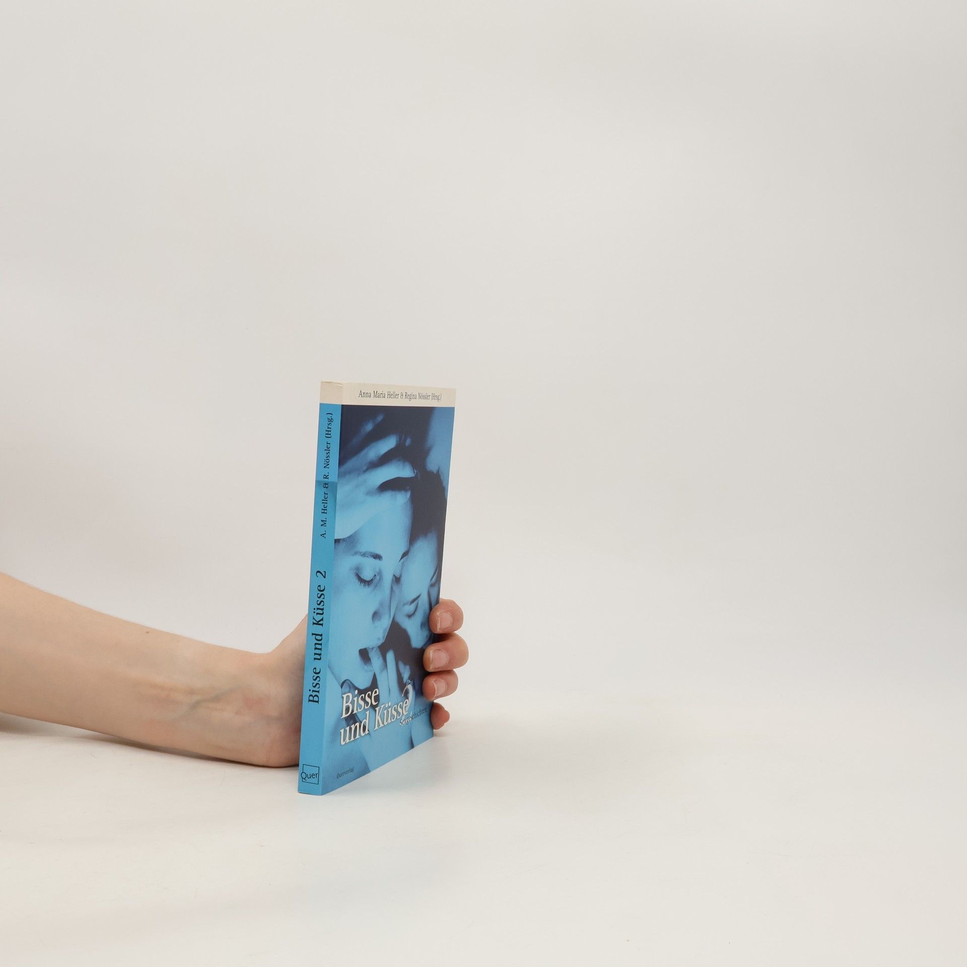 Anna Maria Heller Bisse und Küsse 2