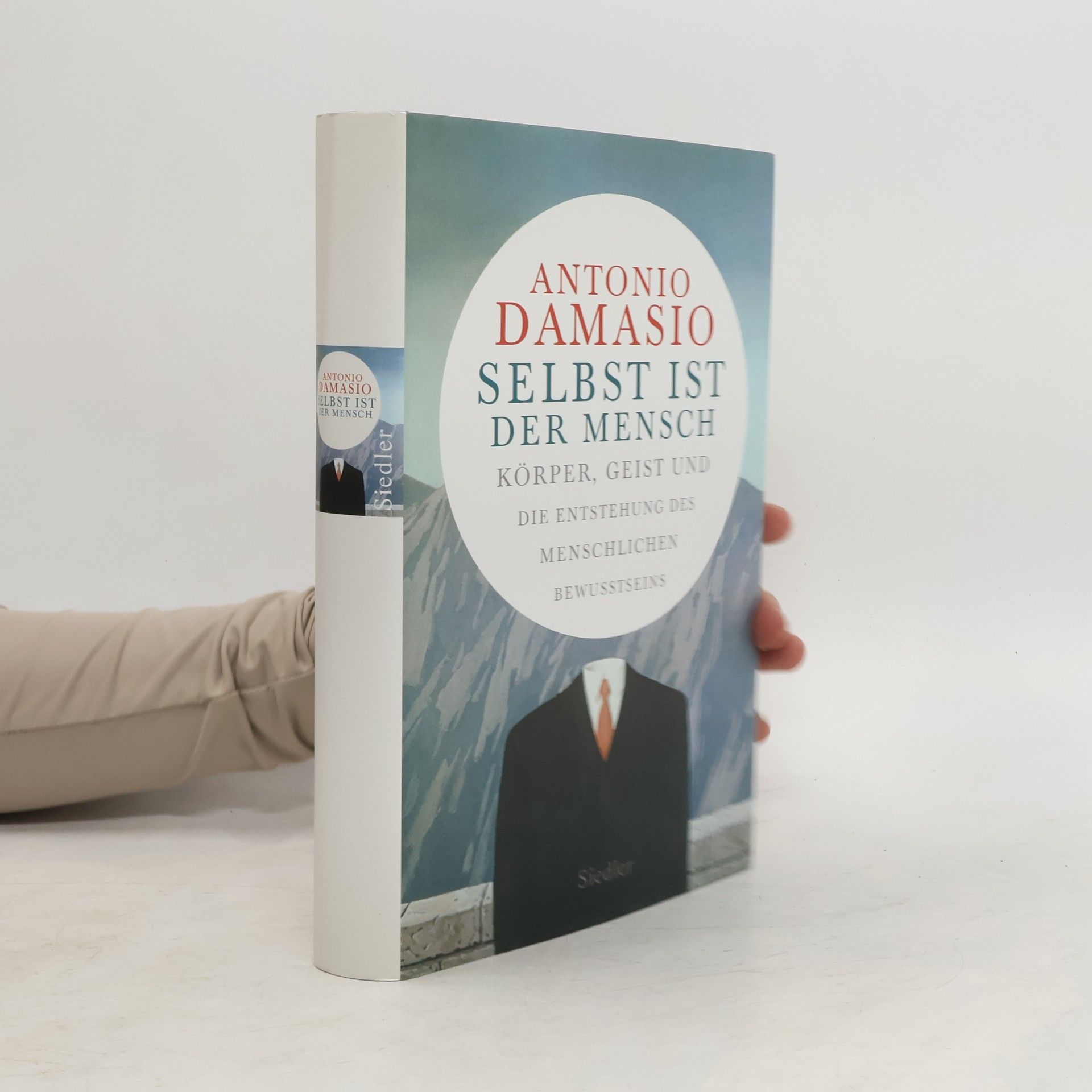 António Damásio Selbst ist der Mensch