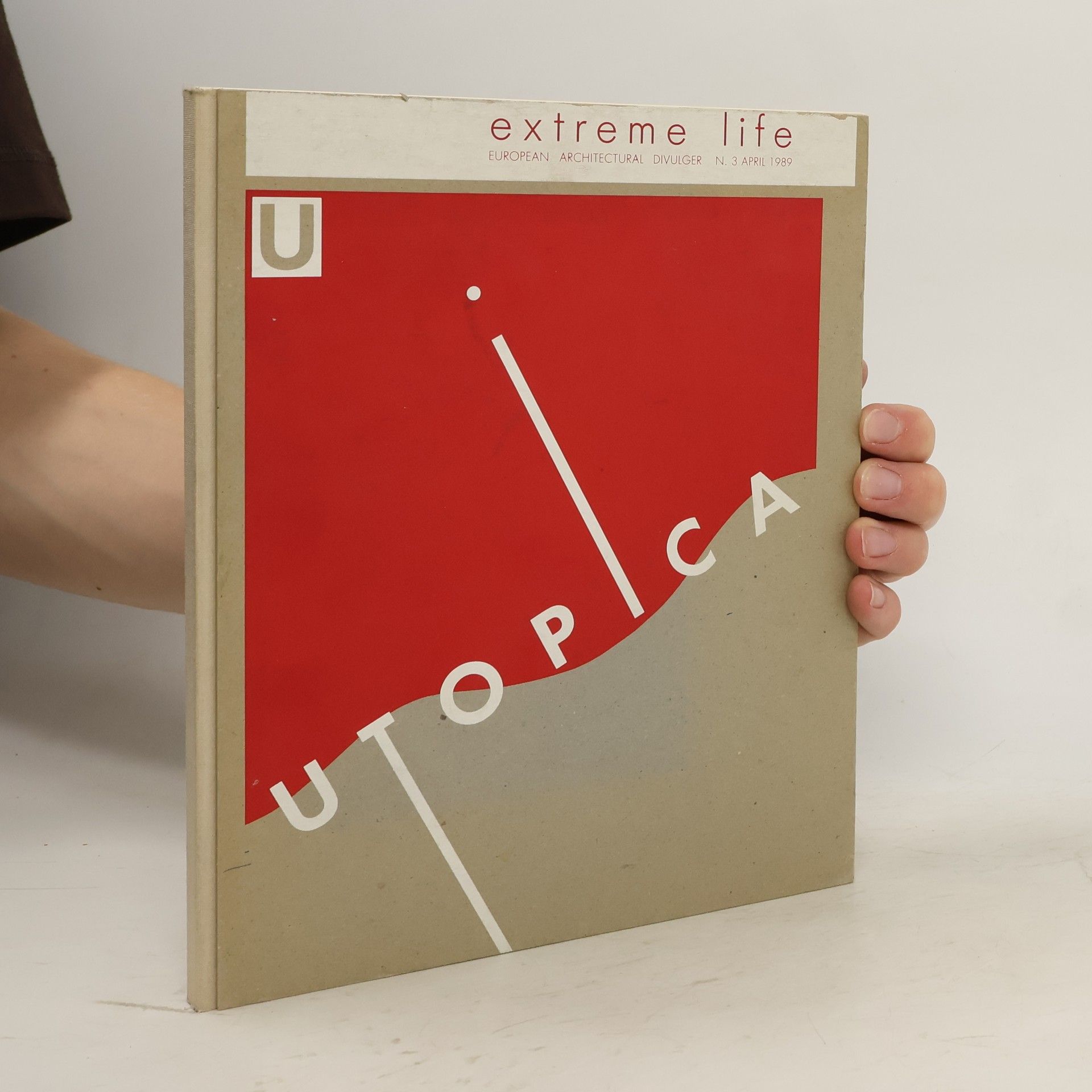 Autorenkollektiv Extreme Life 3. 4. 1989