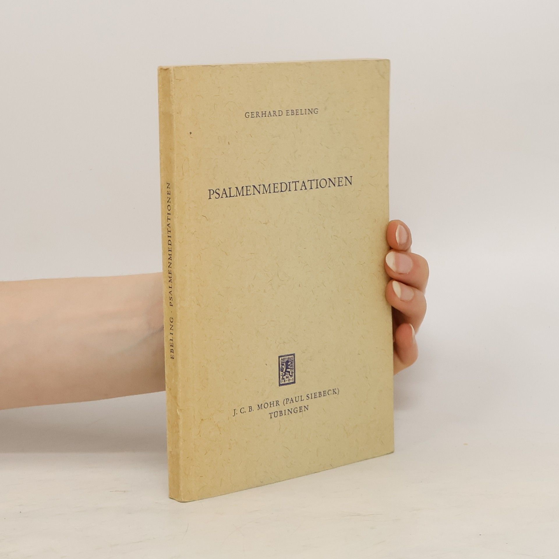 Gerhard Ebeling Psalmenmeditationen