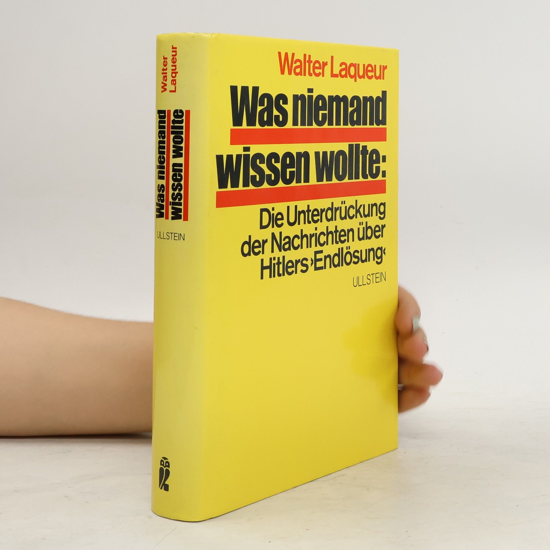 Walter Laqueur Was niemand wissen wollte