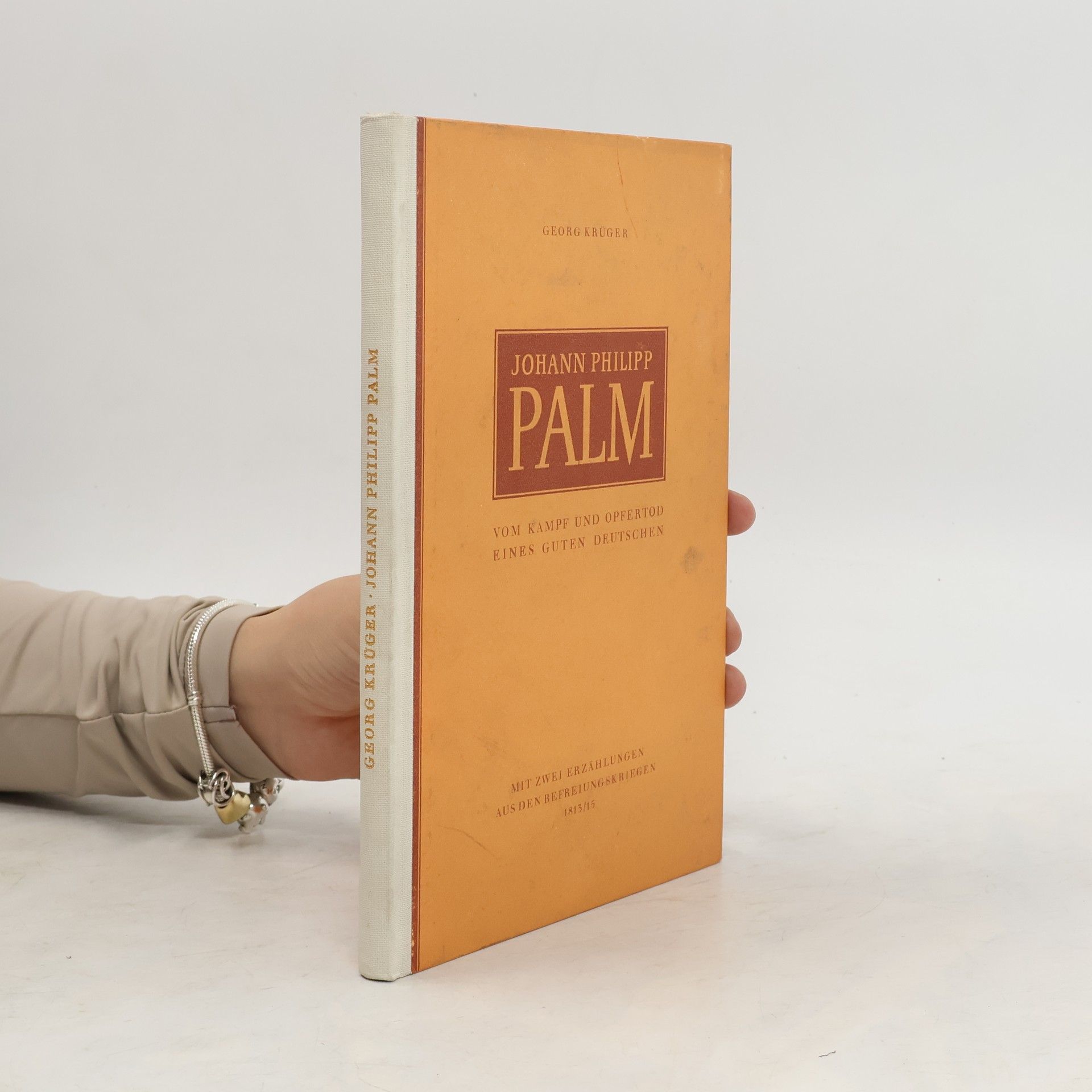 Georg Krüger Johann Philipp Palm