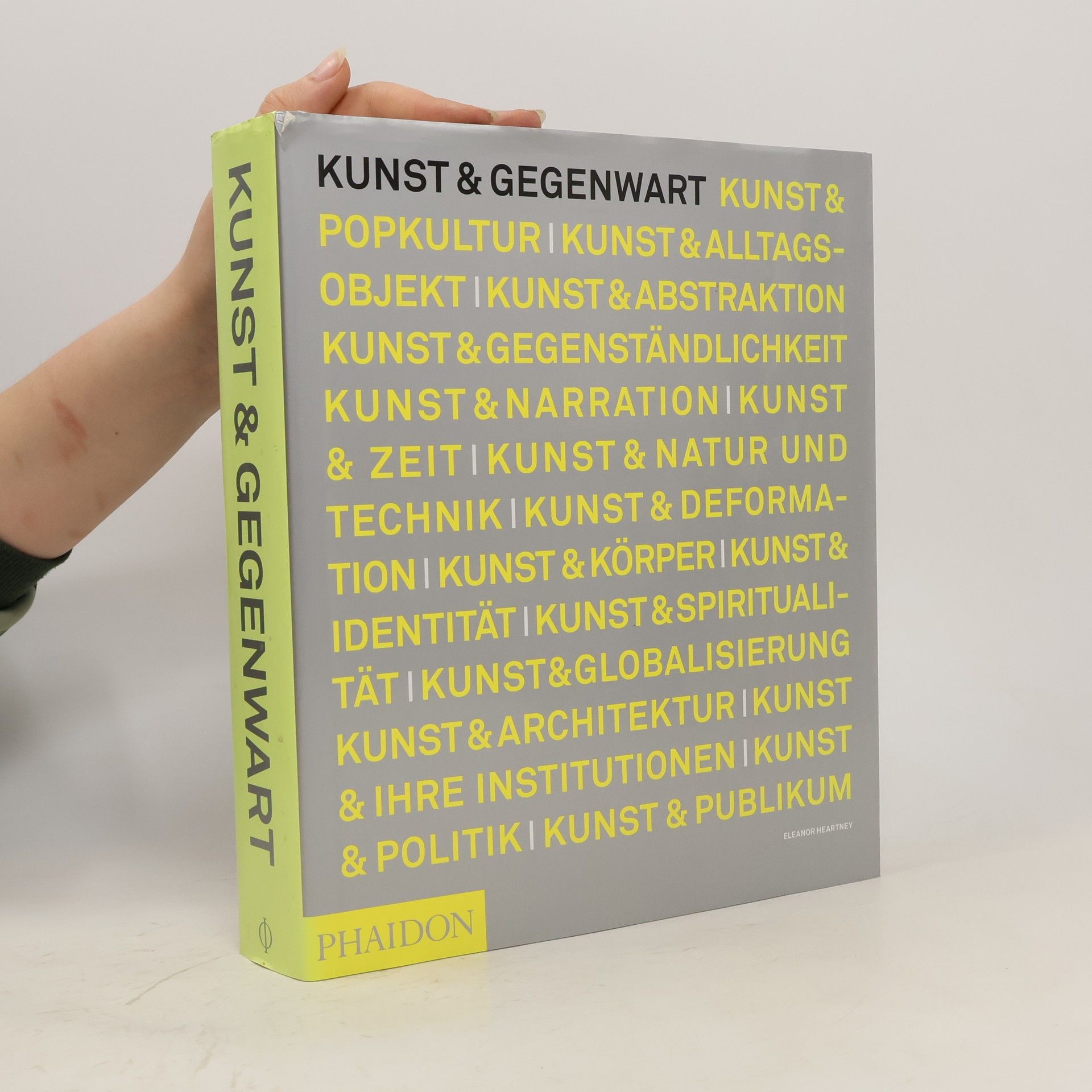 Eleanor Heartney Kunst & Gegenwart