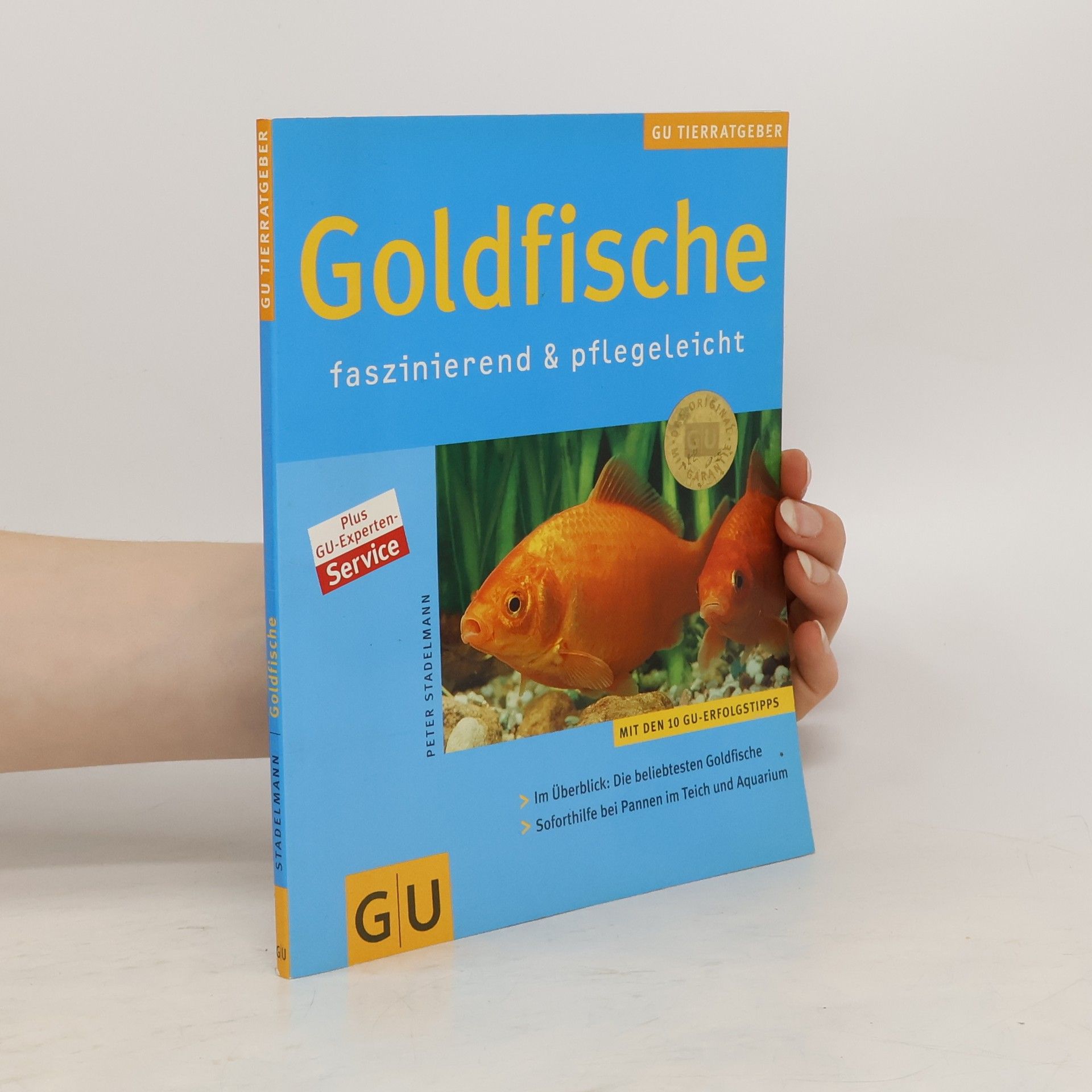 Peter Stademann Goldfische: faszinierend und pflegeleicht