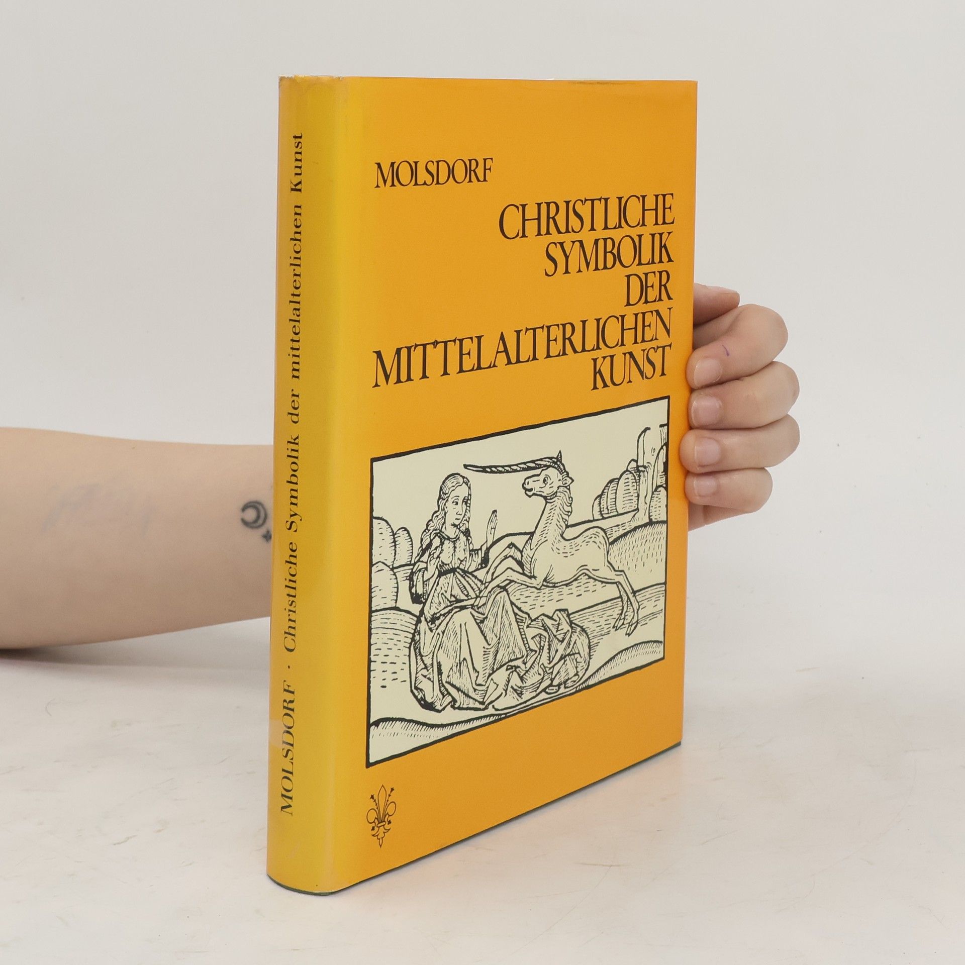 Wilhelm Molsdorf Christliche Symbolik der mittelalterlichen Kunst