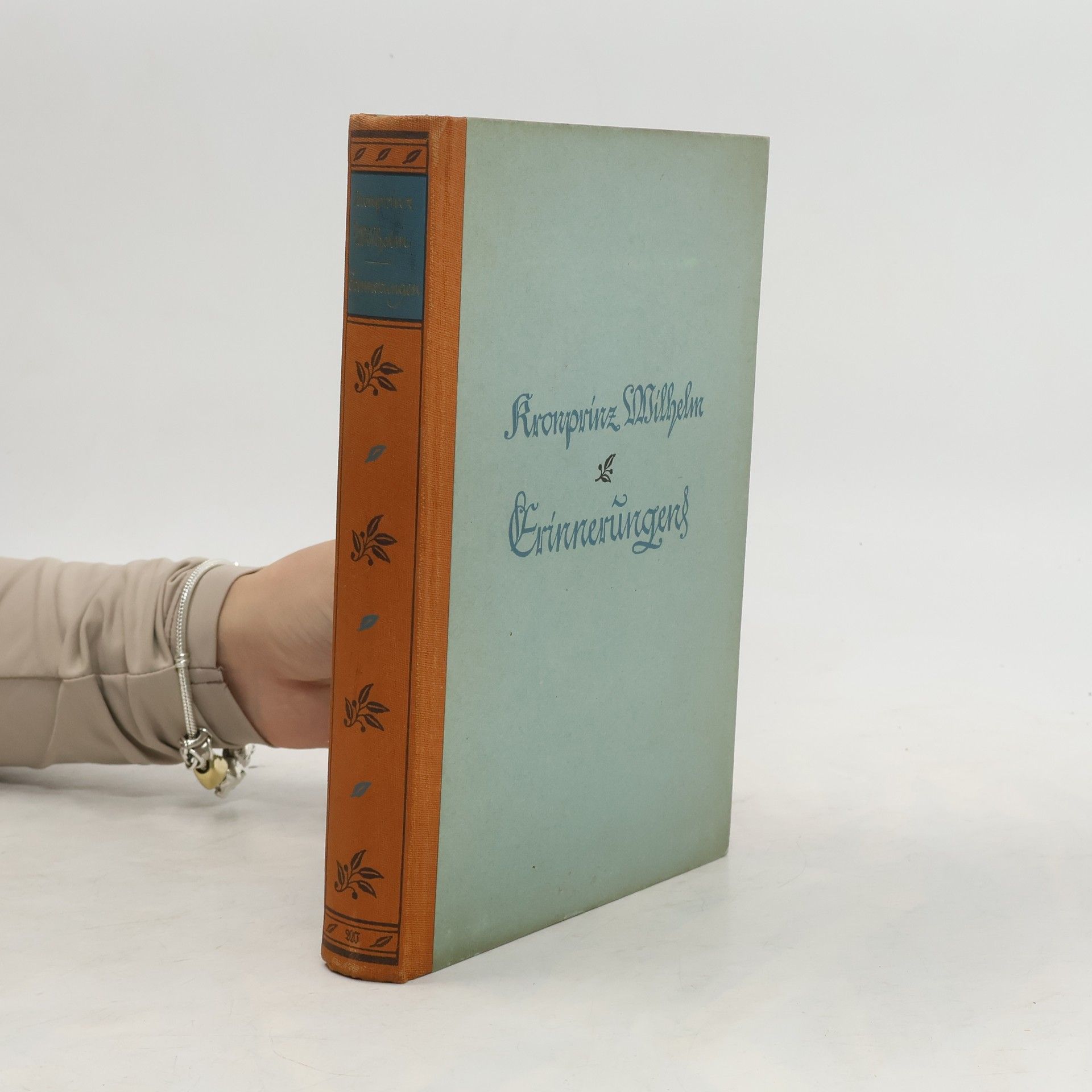 Karl Rosner Erinnerungen des Kronprinzen Wilhelm