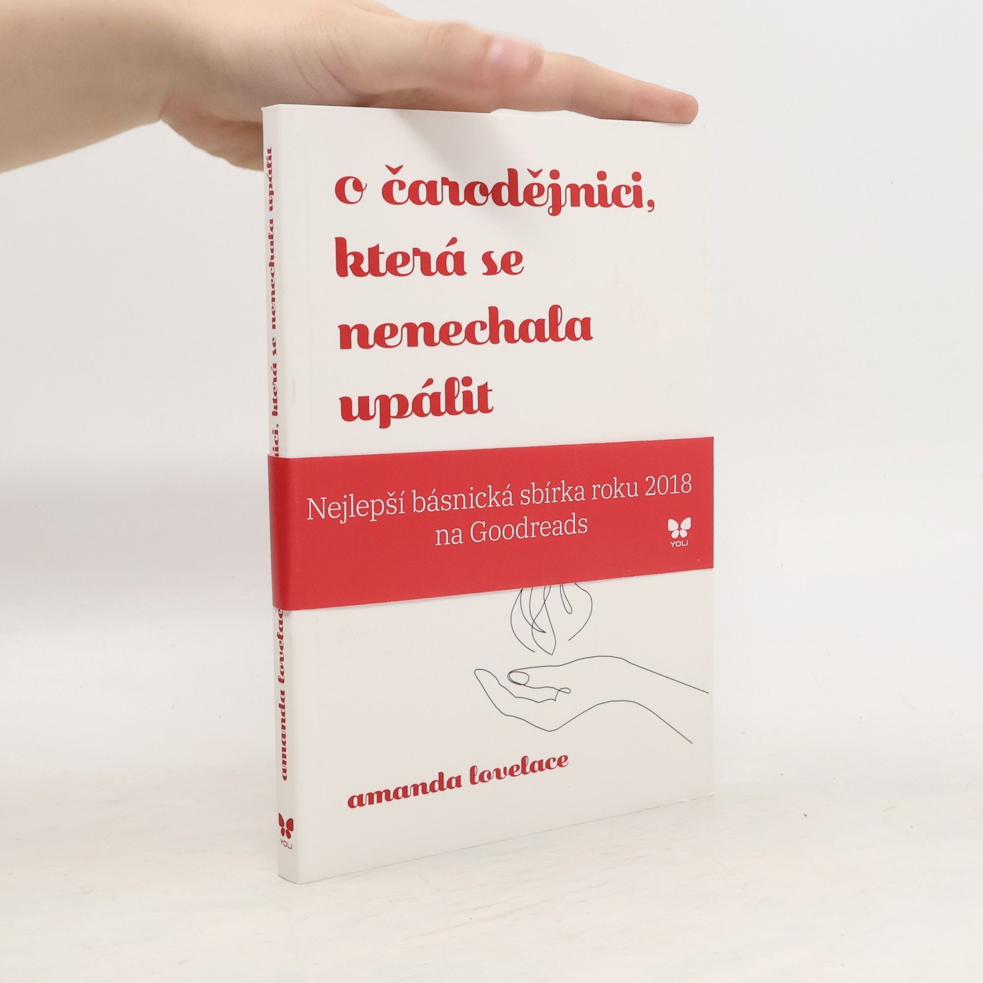 Amanda Lovelace O čarodějnici, která se nenechala upálit