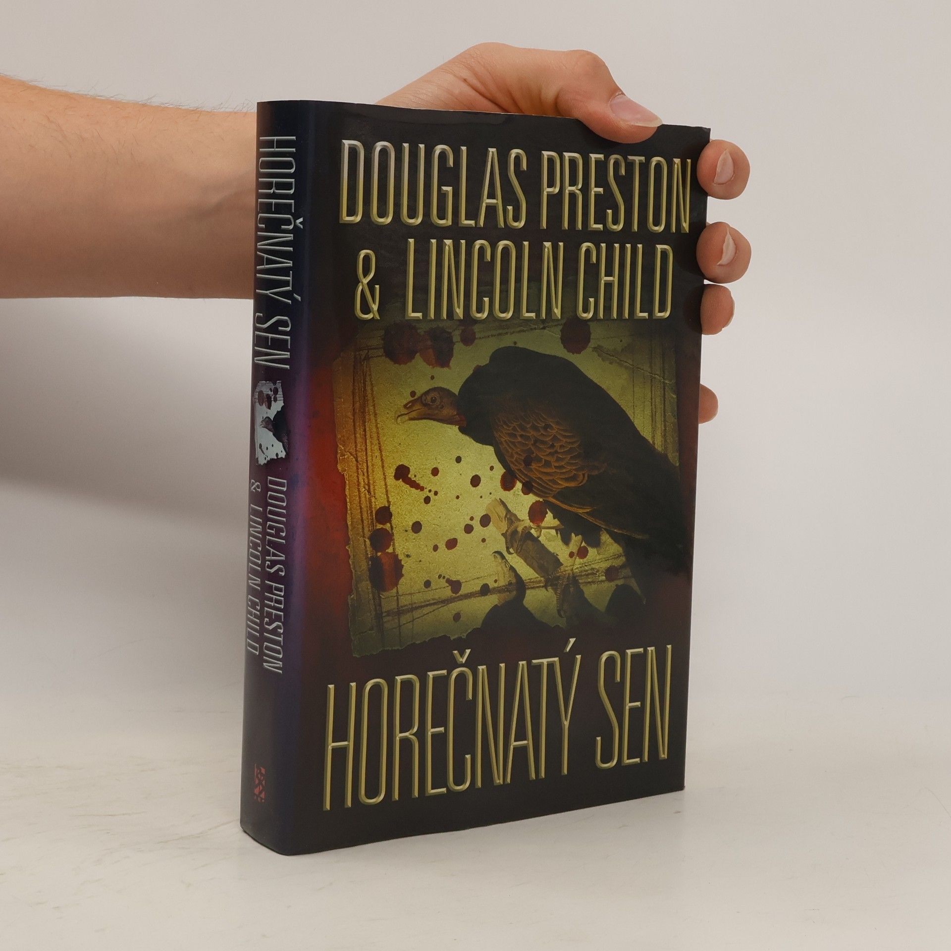 Douglas Preston Horečnatý sen
