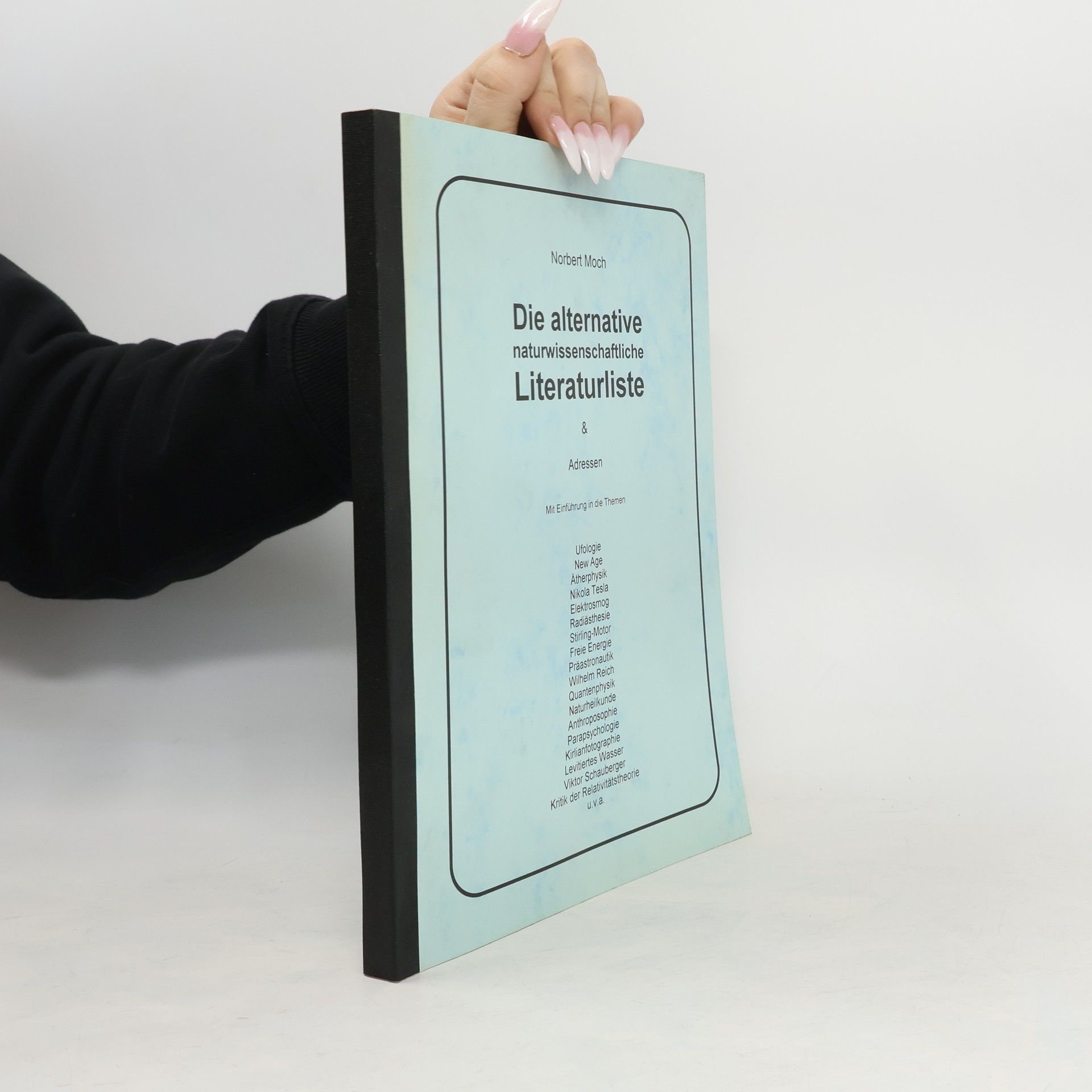 Norbert Moch Die alternative naturwissenschaftliche Literaturliste & Adressen