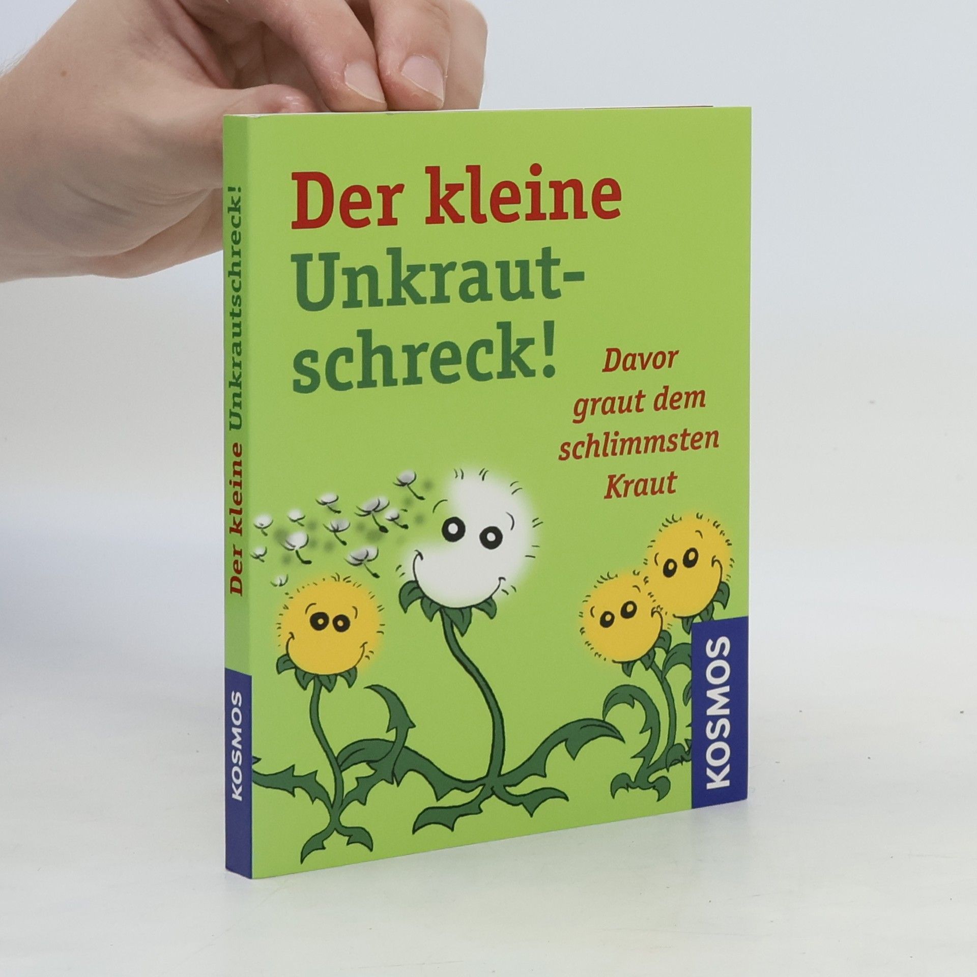 Wolfgang Hensel Der kleine Unkrautschreck