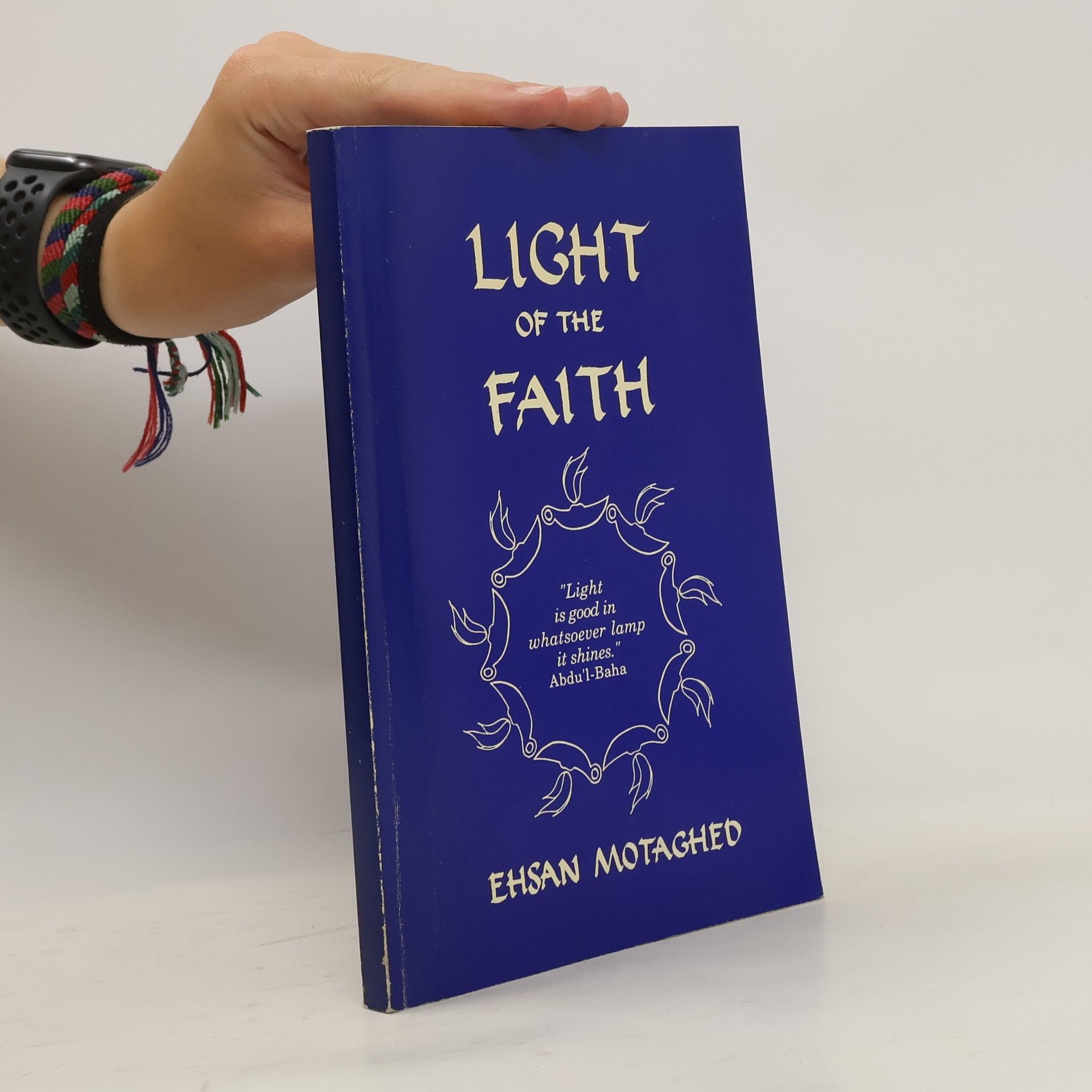 Ehsan Motaghed Light of the Faith