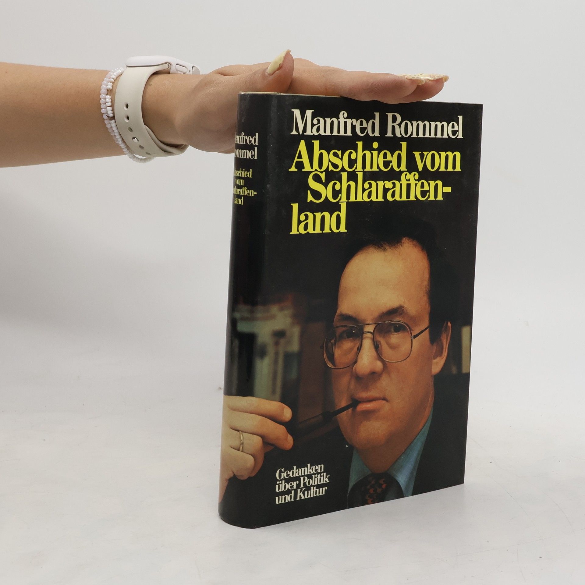 Manfred Rommel Abschied vom Schlaraffenland. Gedanken über Politik und Kultur