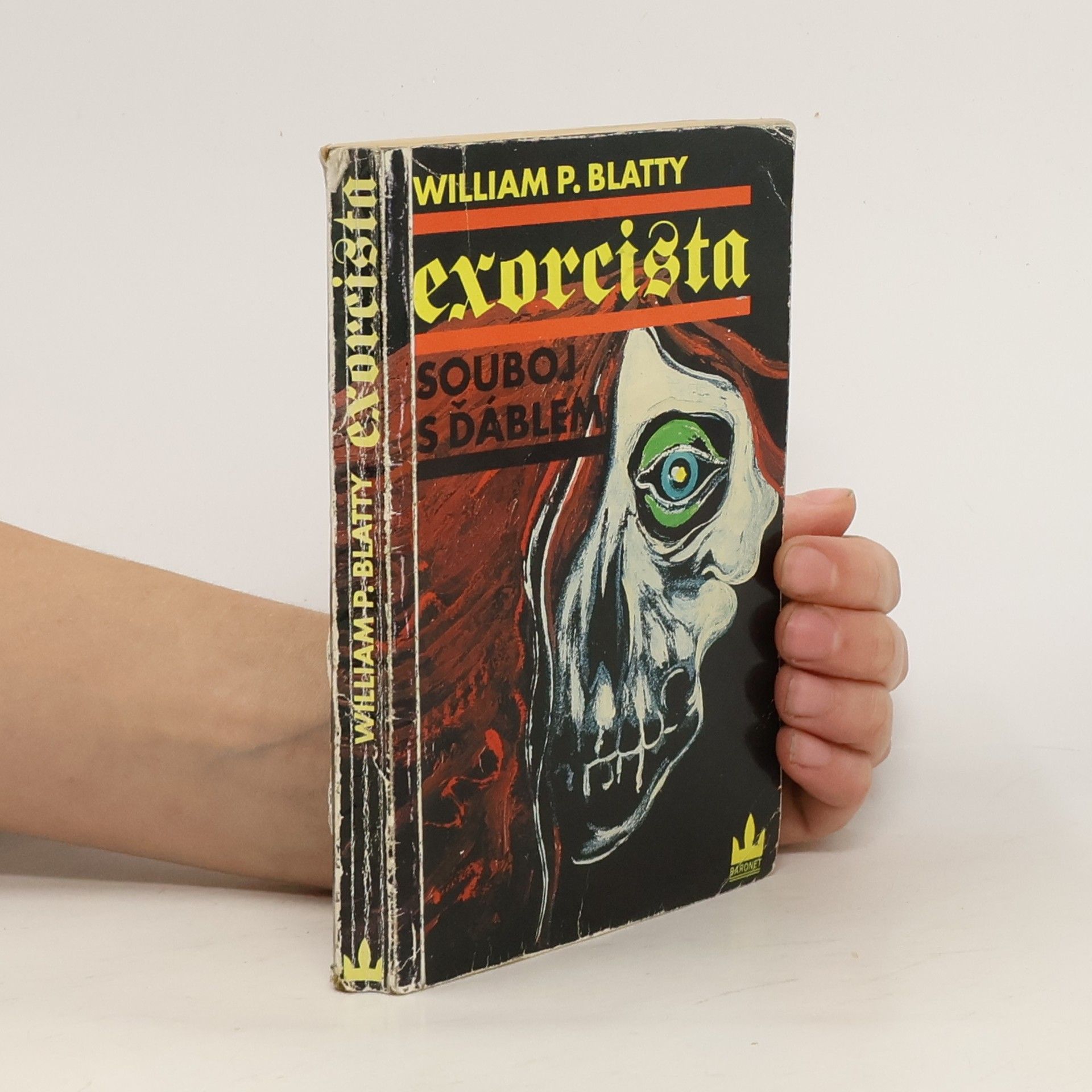 William Peter Blatty Exorcista. Souboj s ďáblem