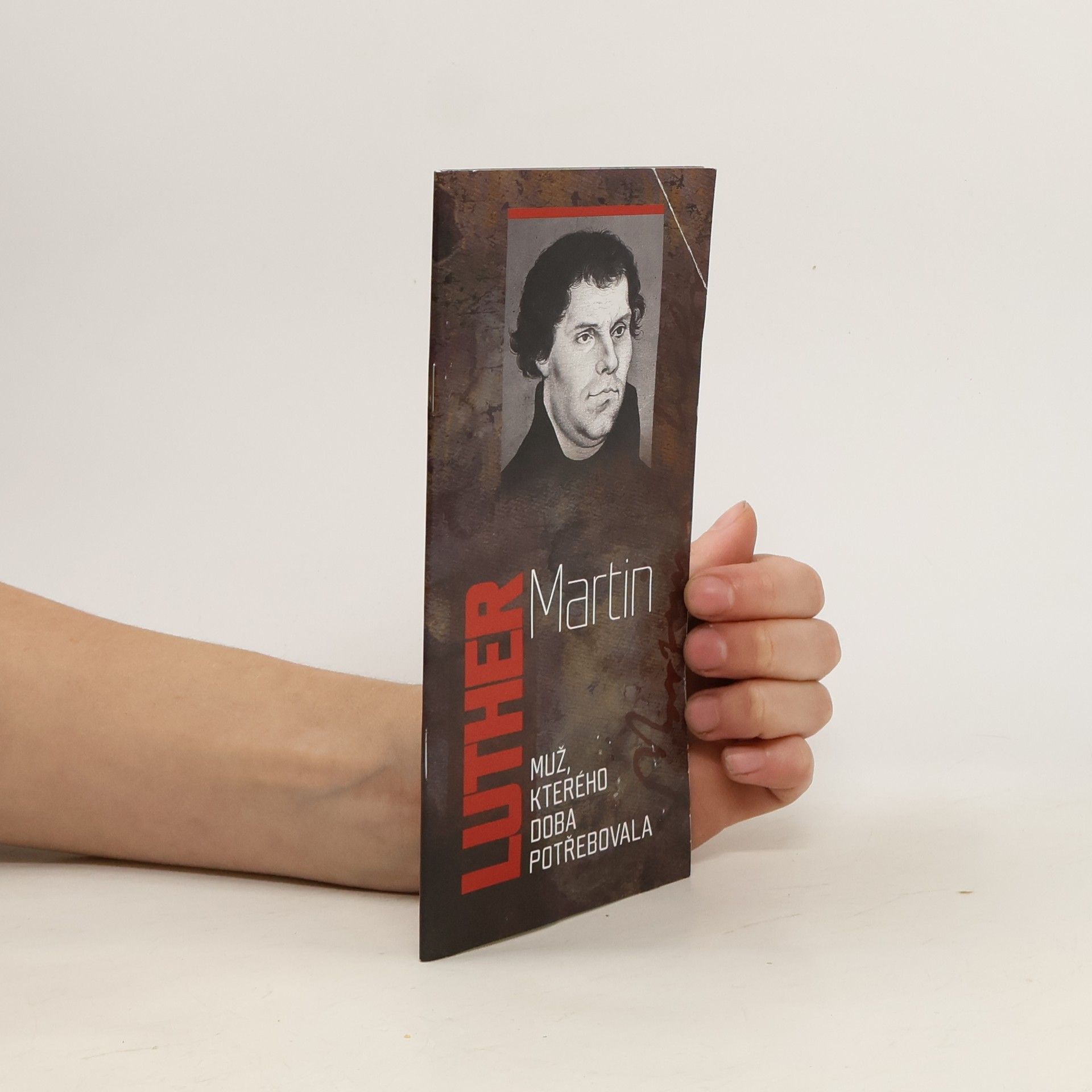 Ellen Gould Harmon White Martin Luther: Muž, kterého doba potřebovala