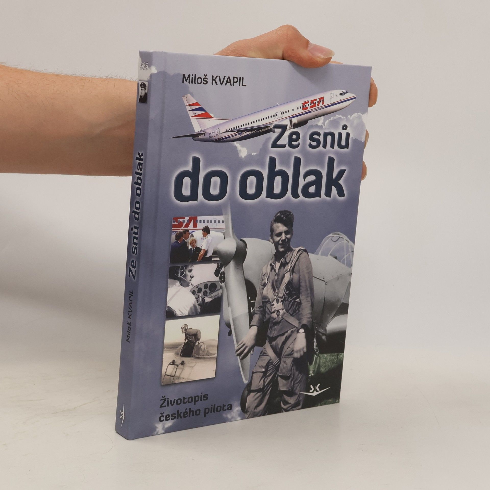 Miloš Kvapil Ze snů do oblak