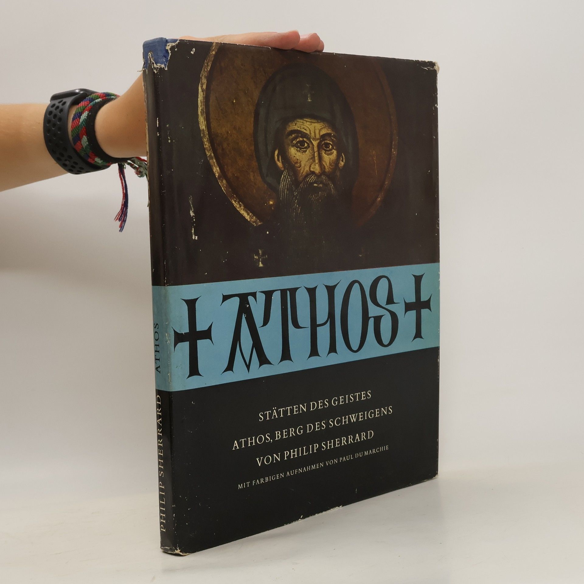Philip Sherrard Athos: Stätten des Geistes Athos, berg des Schweigens