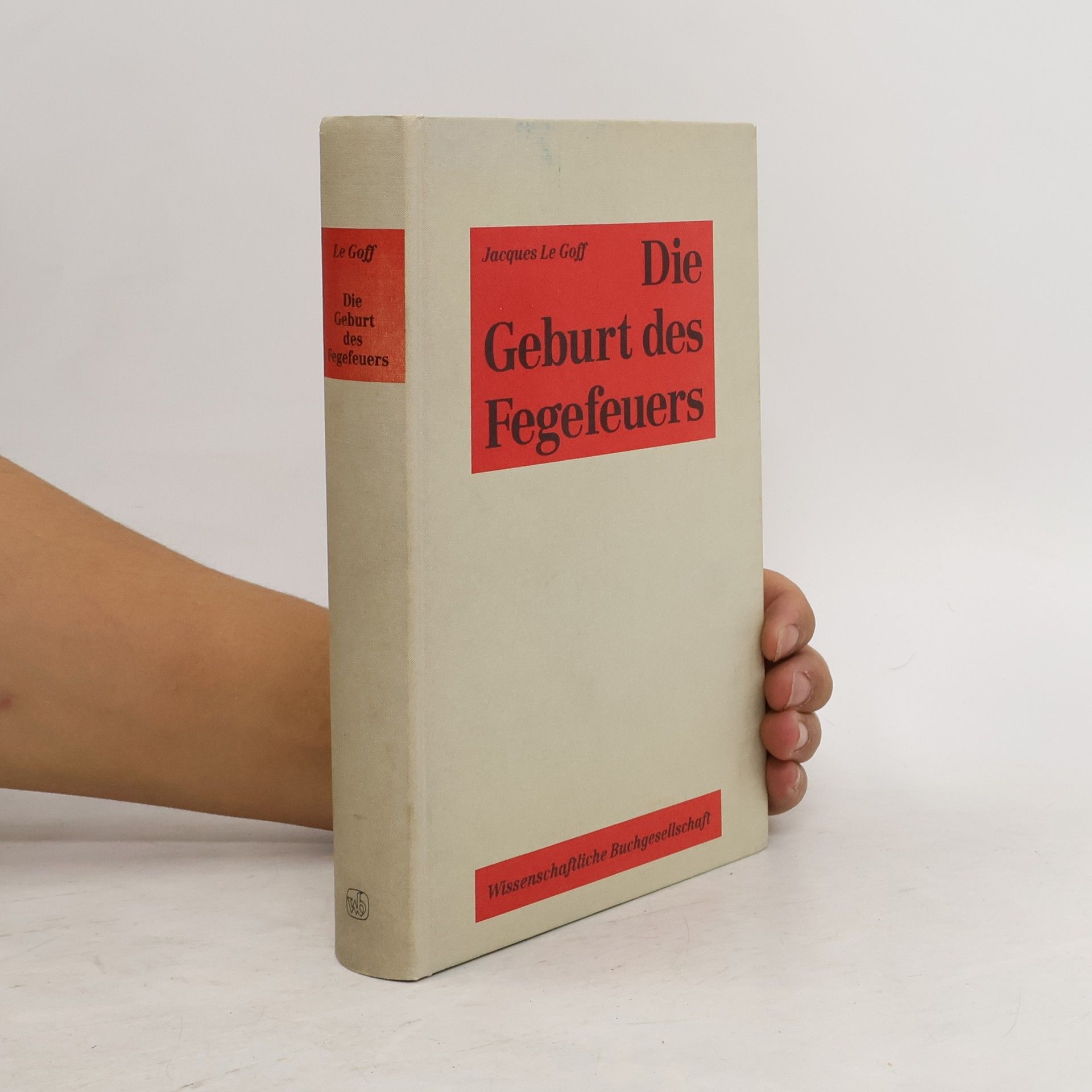 Jacques Le Goff Die Geburt des Fegefeuers