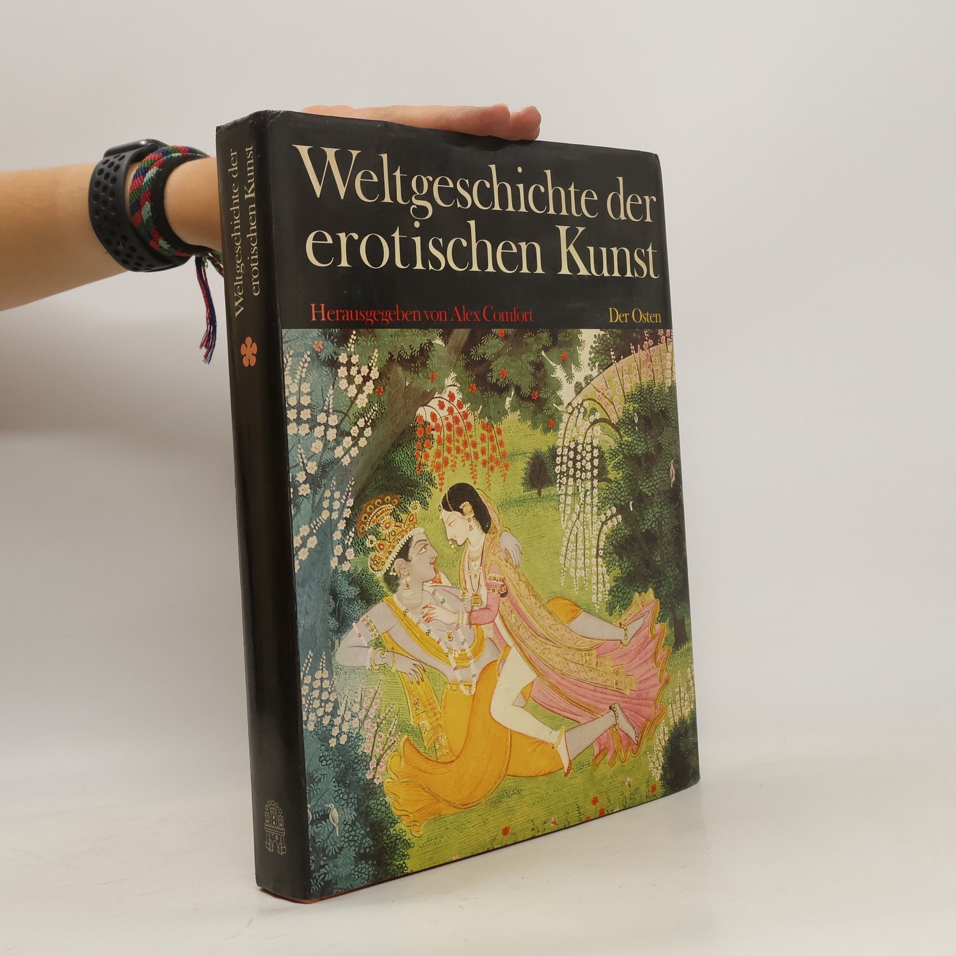 Alex Comfort Weltgeschichte der erotischen Kunst