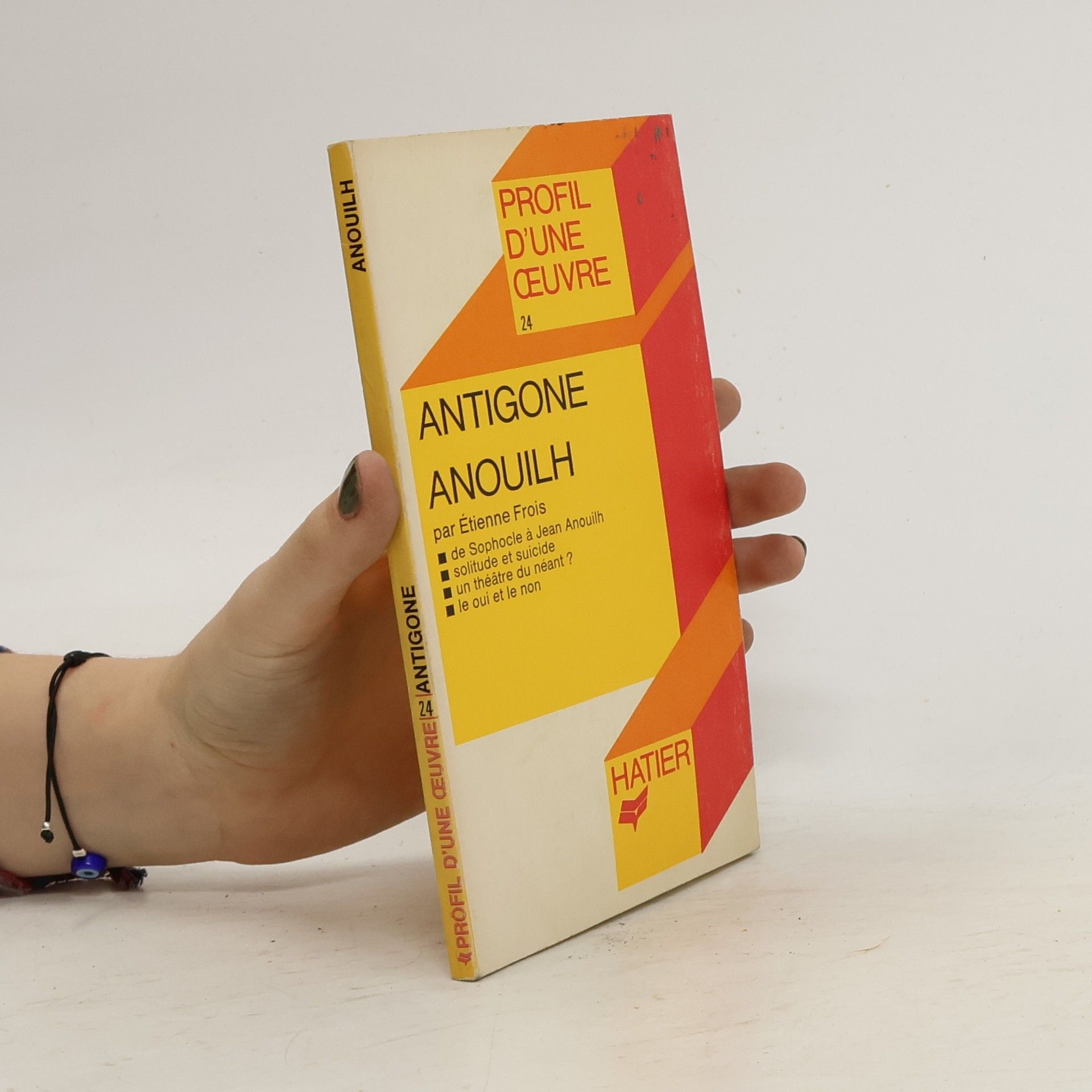 Autorenkollektiv Profil D’une Oeuvre: Antigone, Anouilh