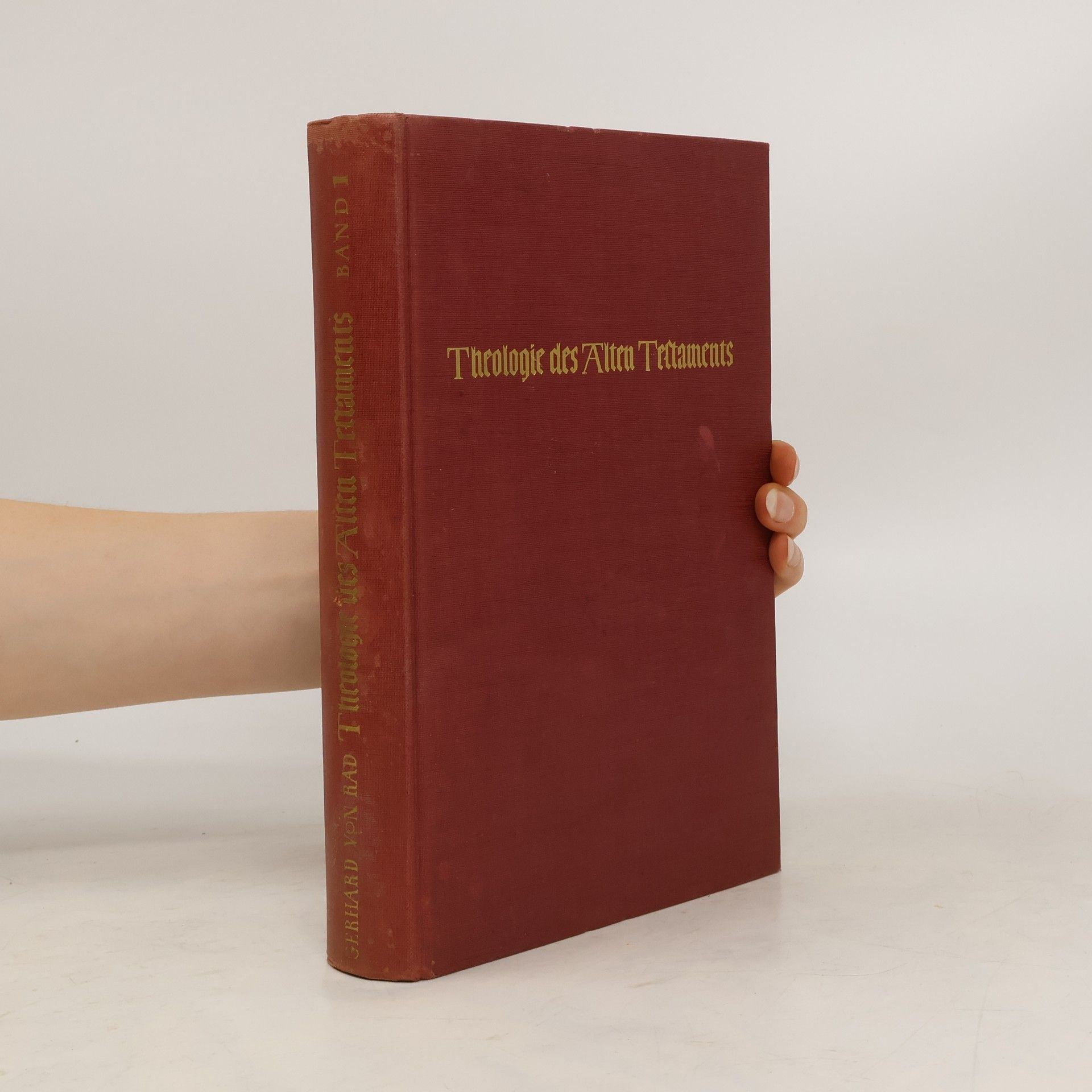 Gerhard von Rad Theologie des Alten Testaments