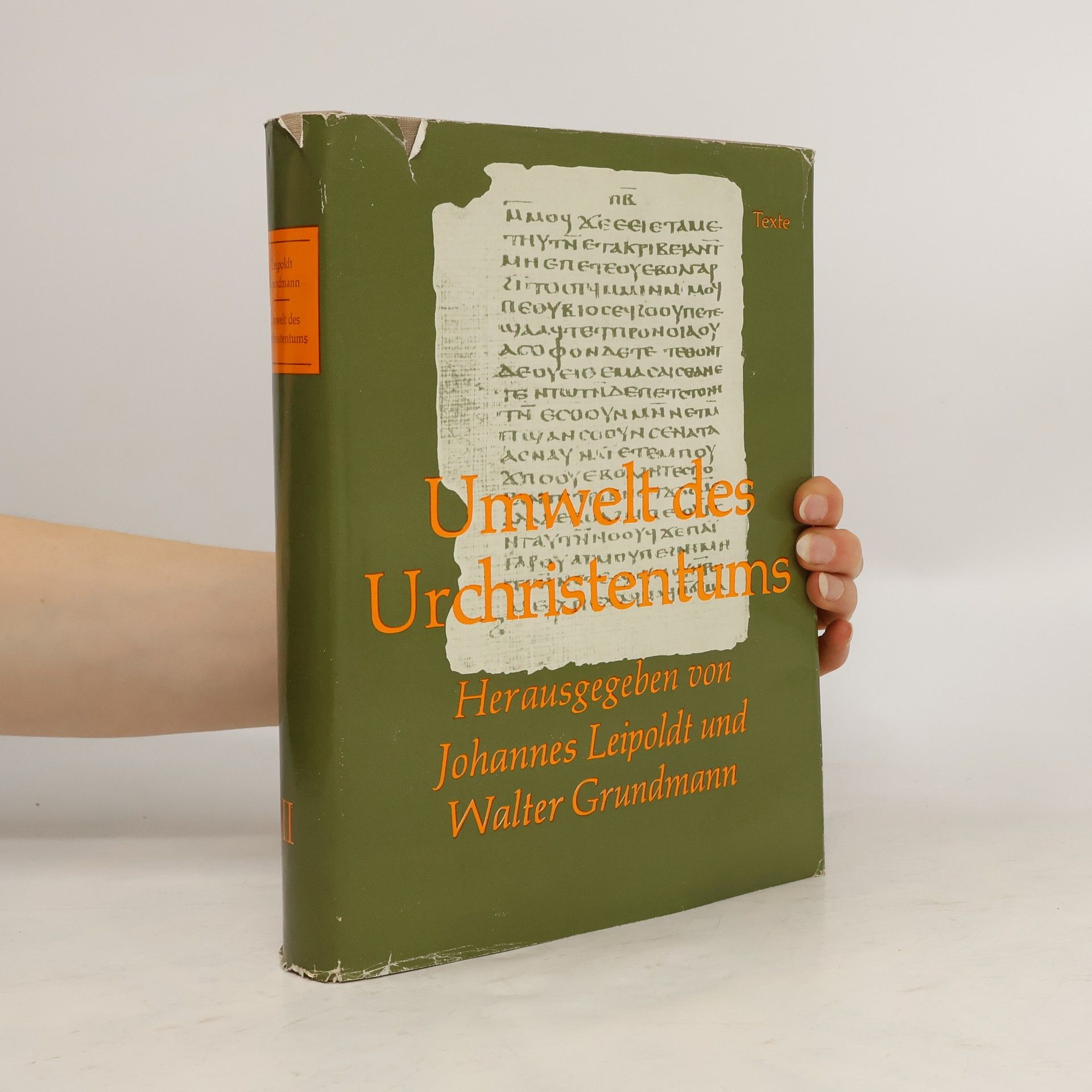 Johannes Leipoldt Umwelt des Urchristentums II