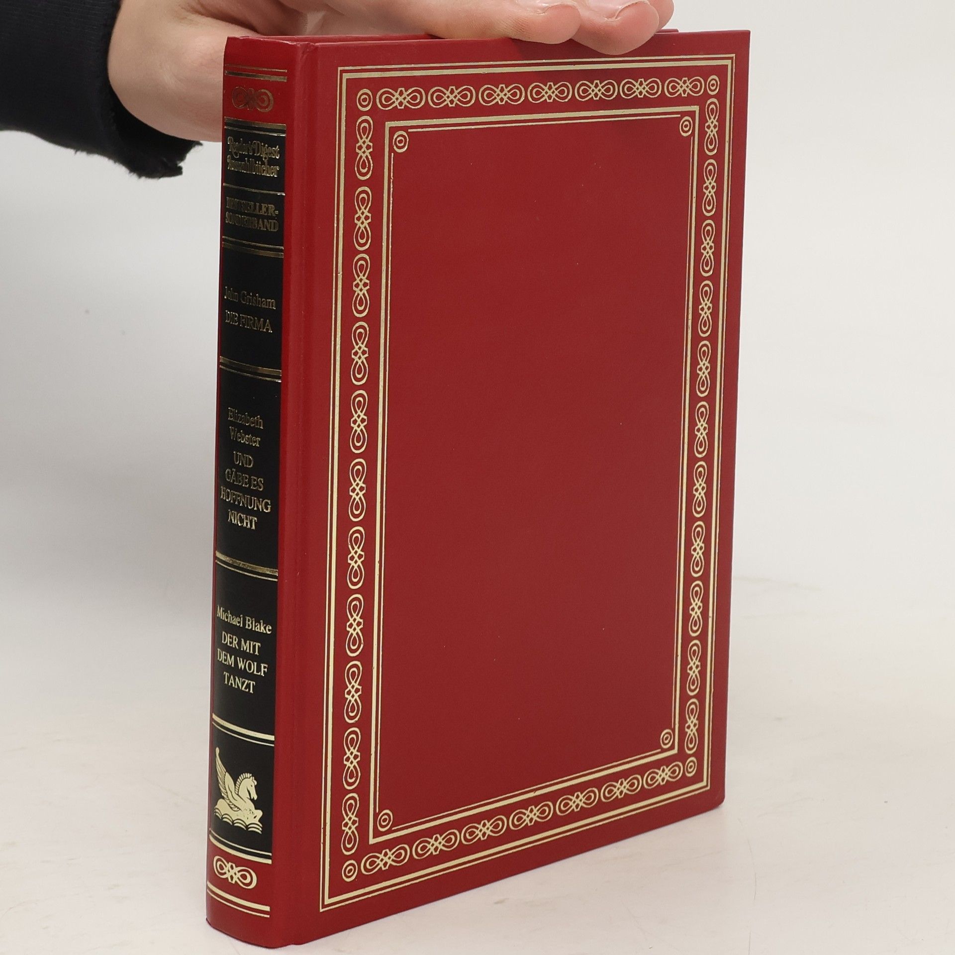 John Grisham Reader's Digest. Die Firma. Und gäbe es Hoffnung nicht. Der mit dem Wolf tanzt