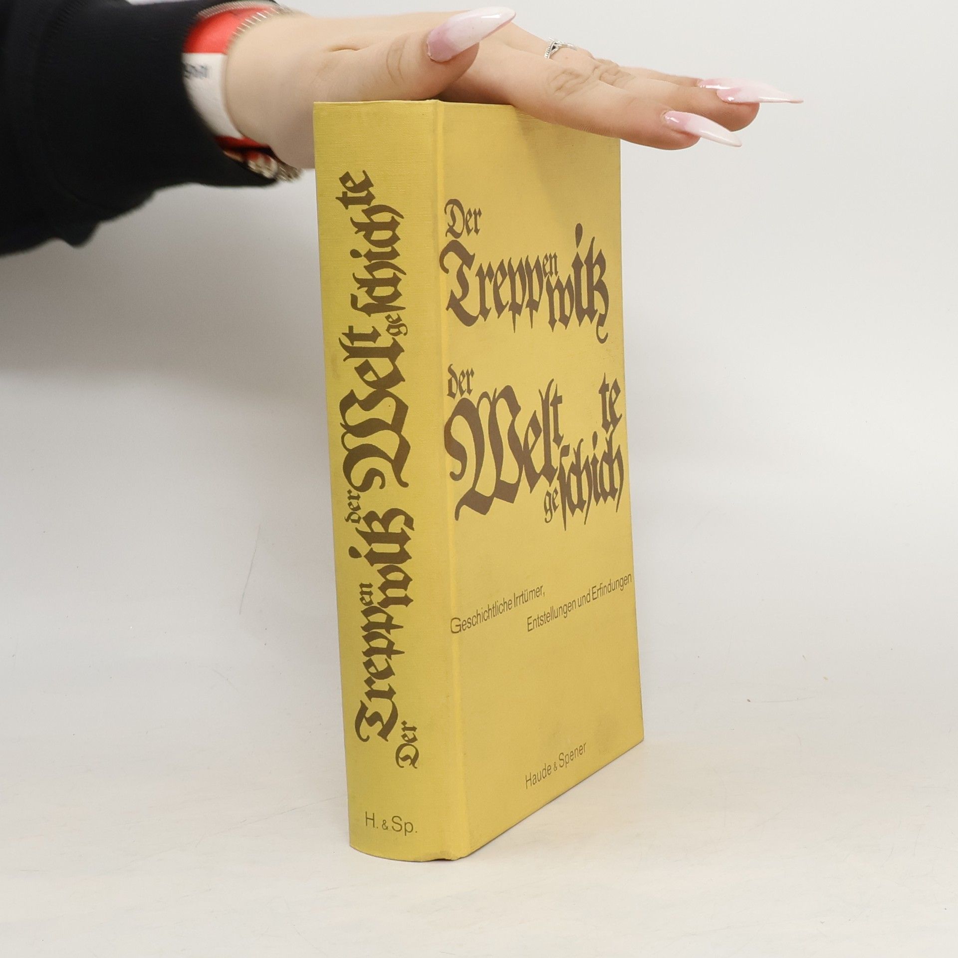 Autorenkollektiv Der Treppenwitz der Weltgeschichte