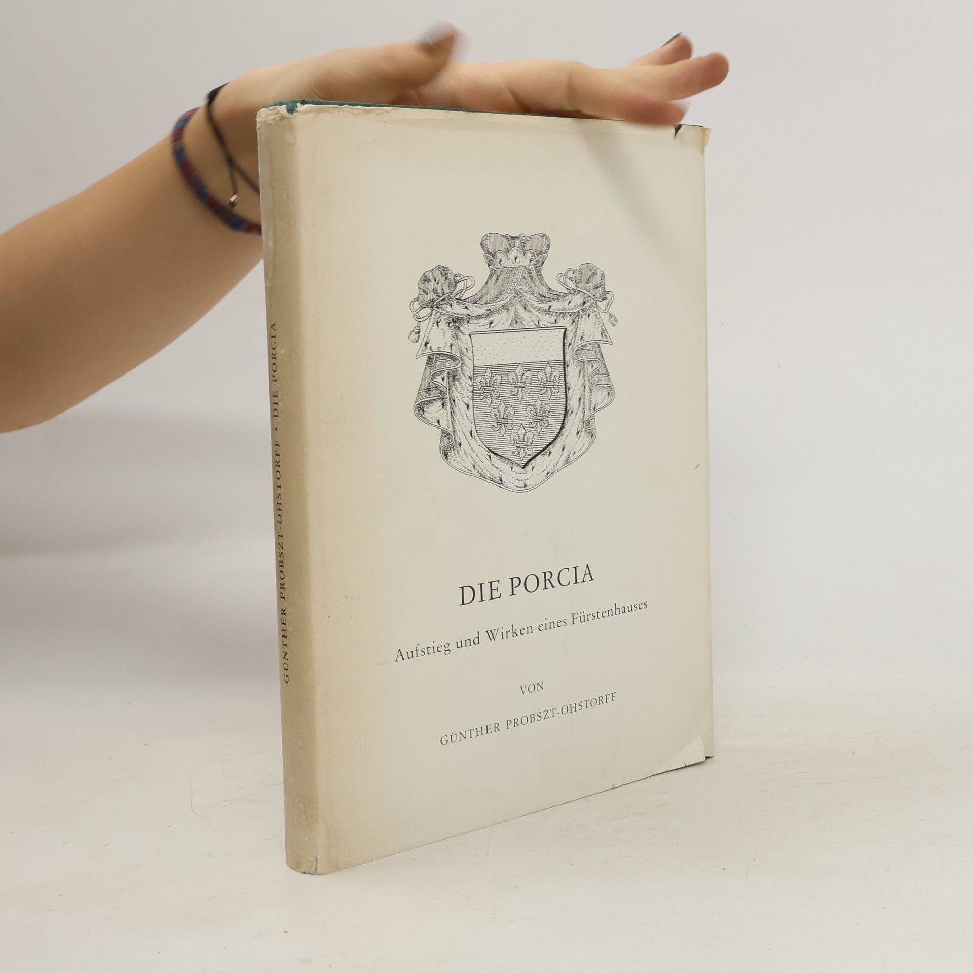 Günther Probszt-Ohstorff Die Porcia