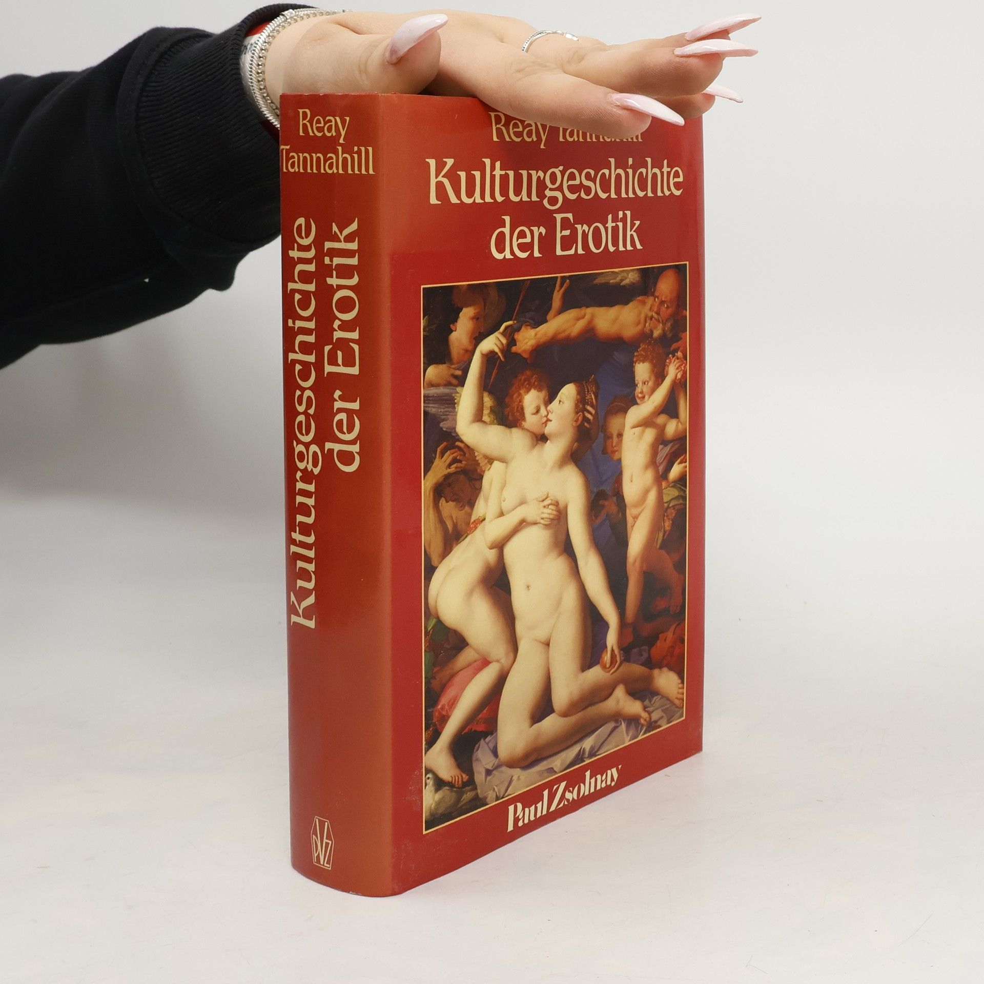 Reay Tannahill Kulturgeschichte der Erotik