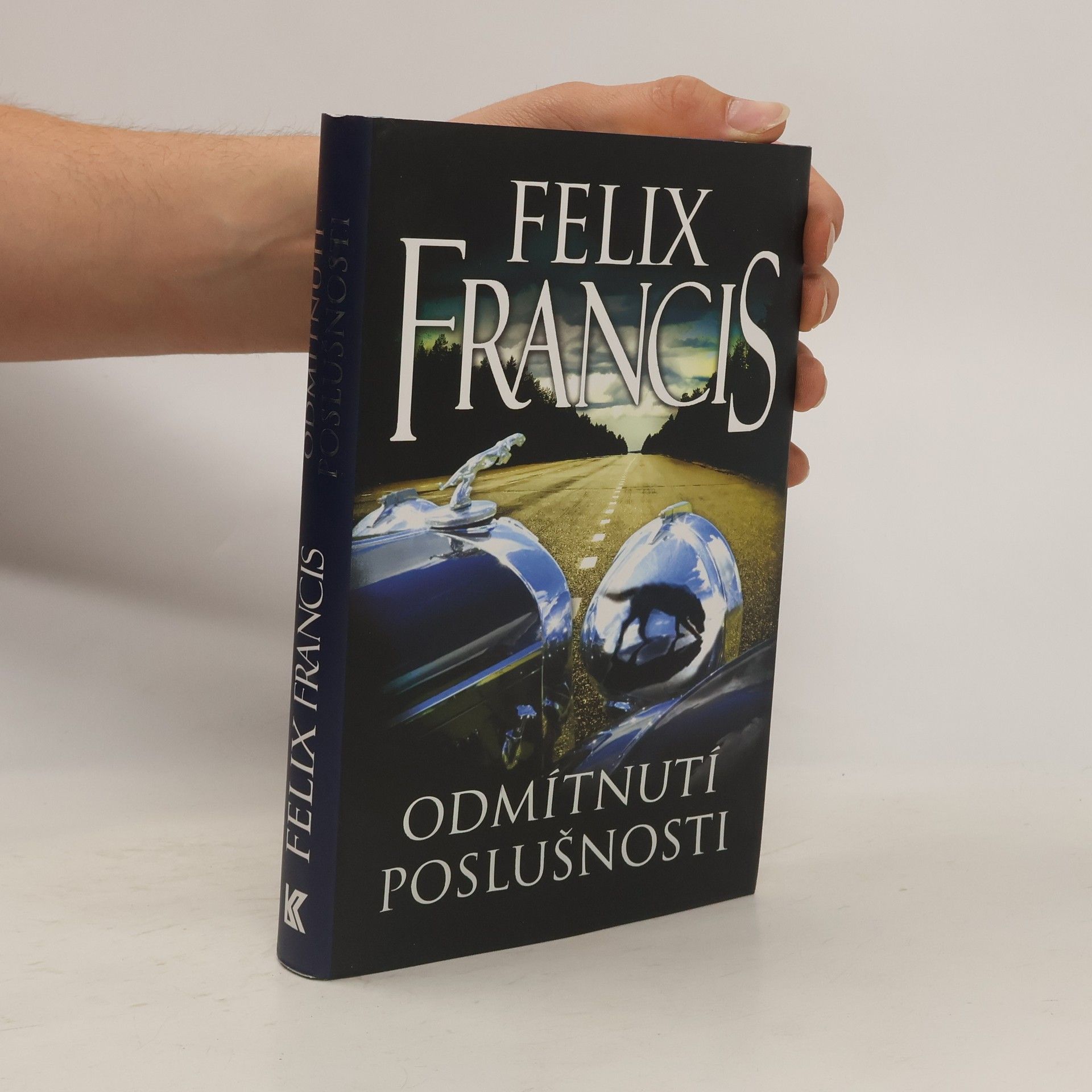 Felix Francis Odmítnutí poslušnosti