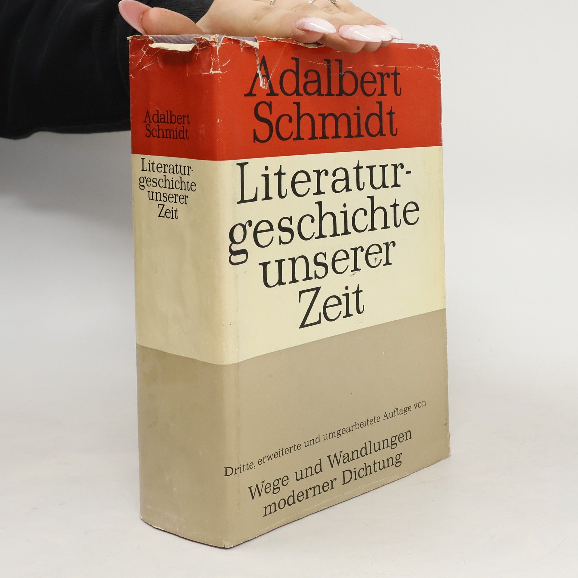 Adalbert Schmidt Literaturgeschichte unserer Zeit