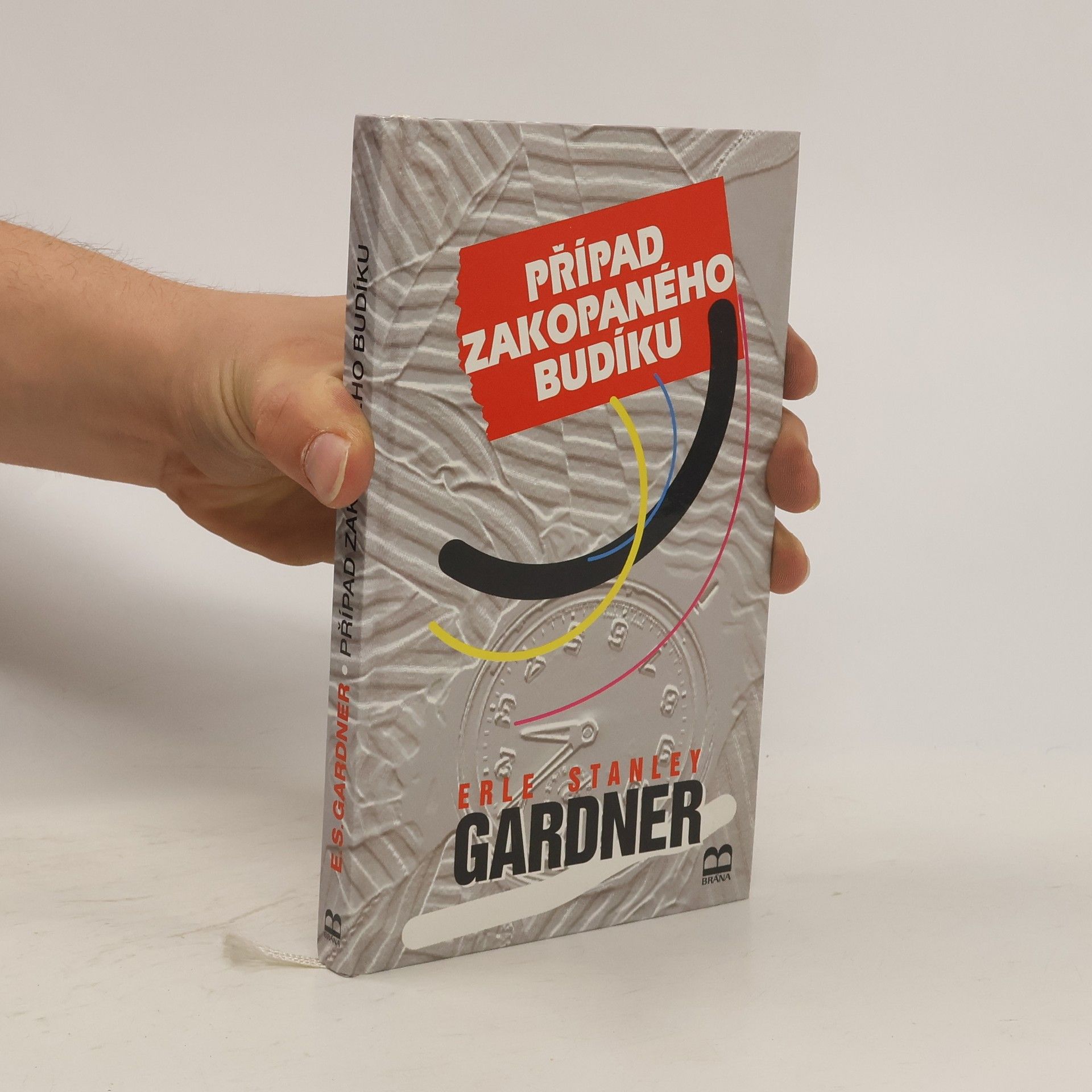 Erle Stanley Gardner Případ zakopaného budíku
