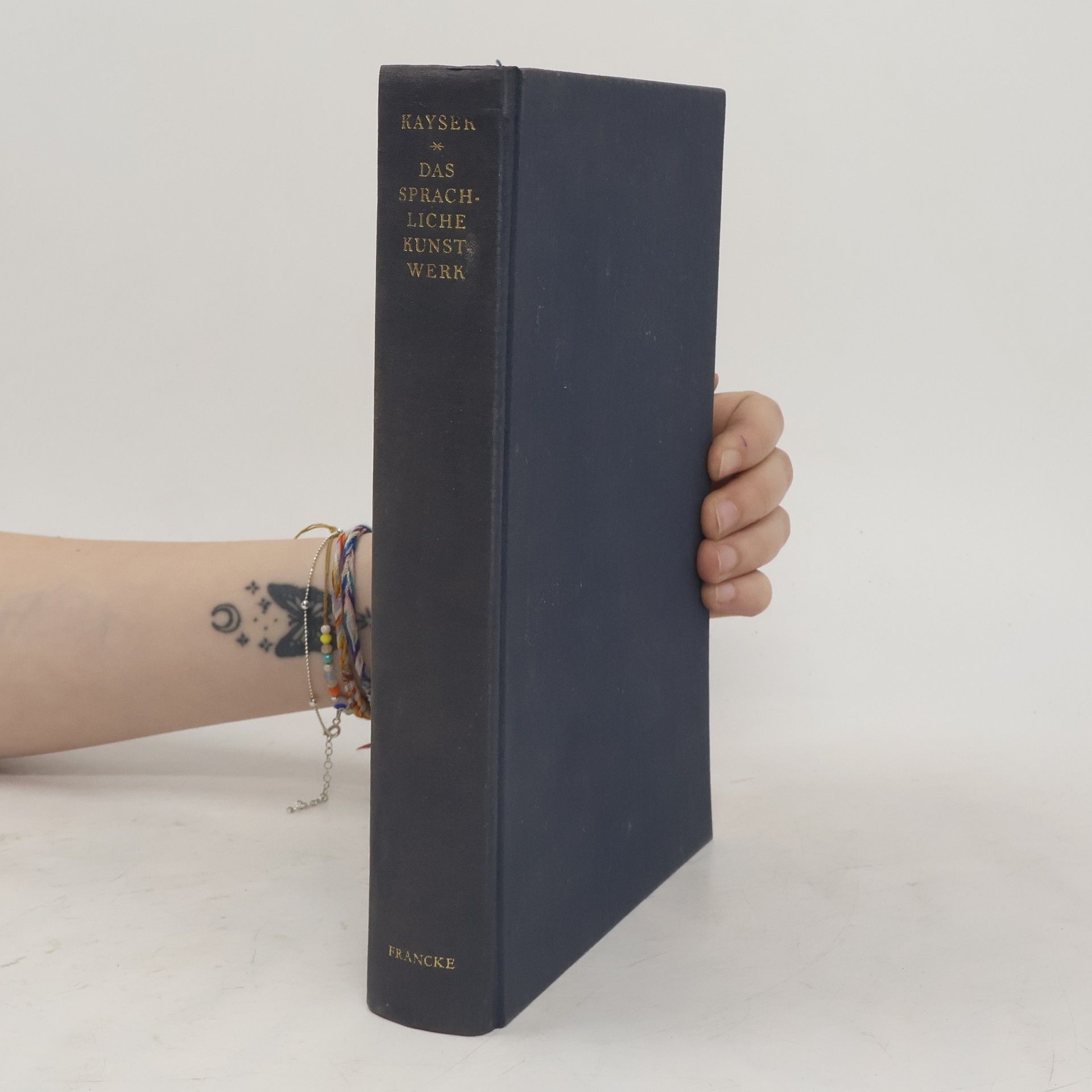 Wolfgang Kaiser Das Sprachliche Kunstwerk. Eine Einführung in die Literaturwissenschaft