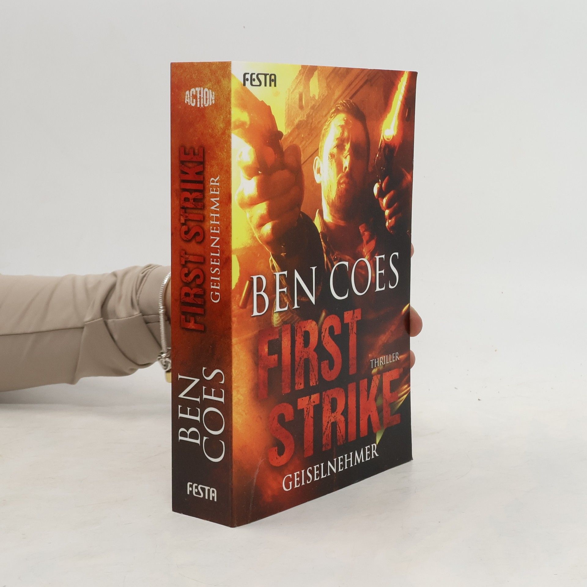 Ben Coes First strike - Geiselnehmer
