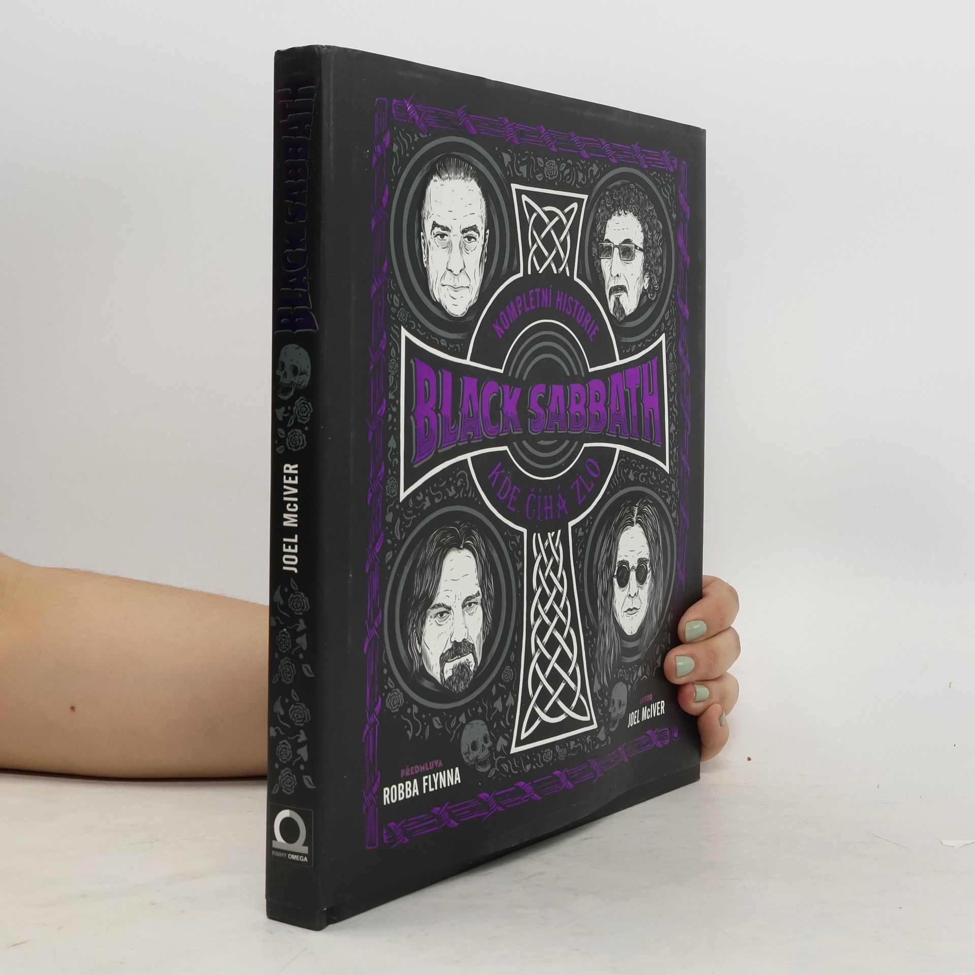 Joel McIver Kompletní historie Black Sabath : kde číhá zlo