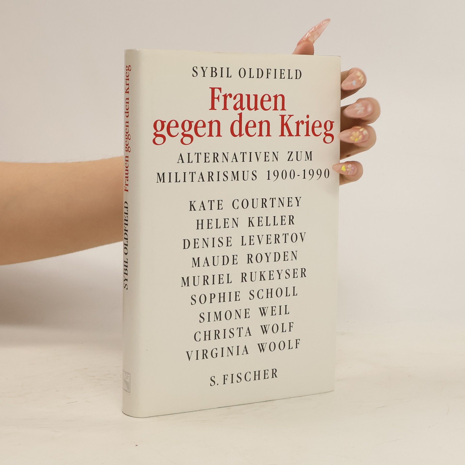 Sybil Oldfield Frauen gegen den Krieg