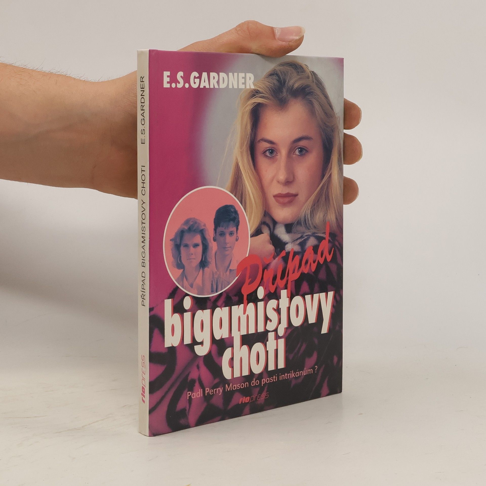 Erle Stanley Gardner Případ bigamistovy choti