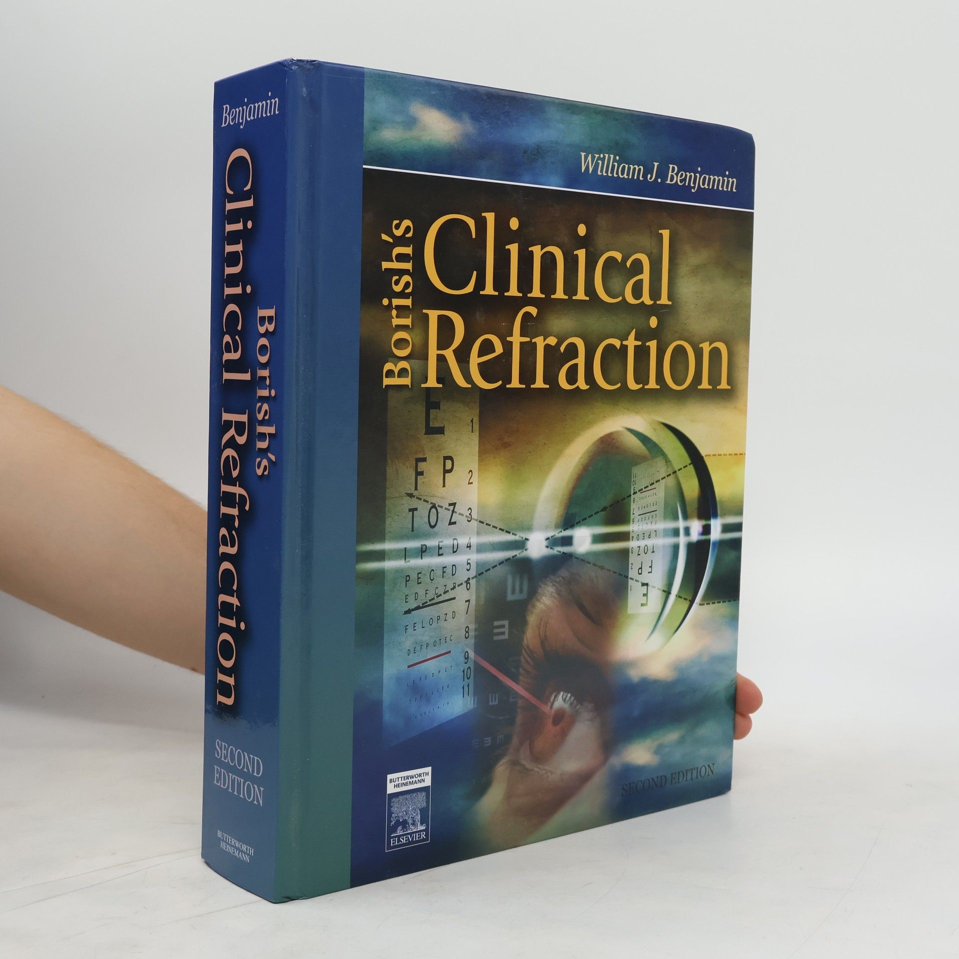 William J Benjamin Borish's Clinical Refraction