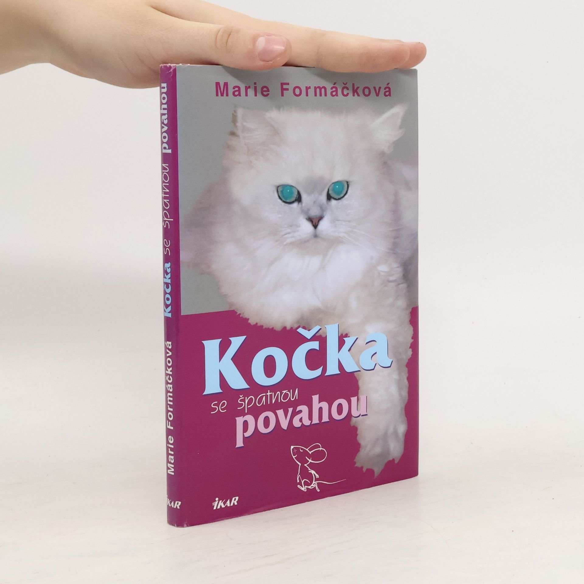 Marie Formáčková Kočka se špatnou povahou