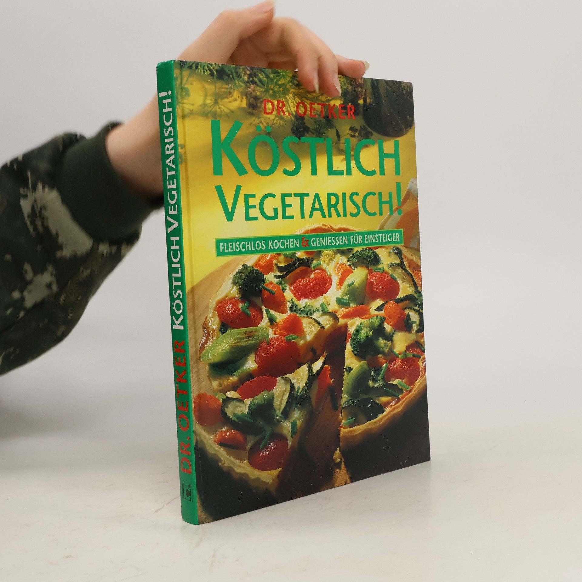 Brigitte Wegner Dr. Oetker köstlich vegetarisch!