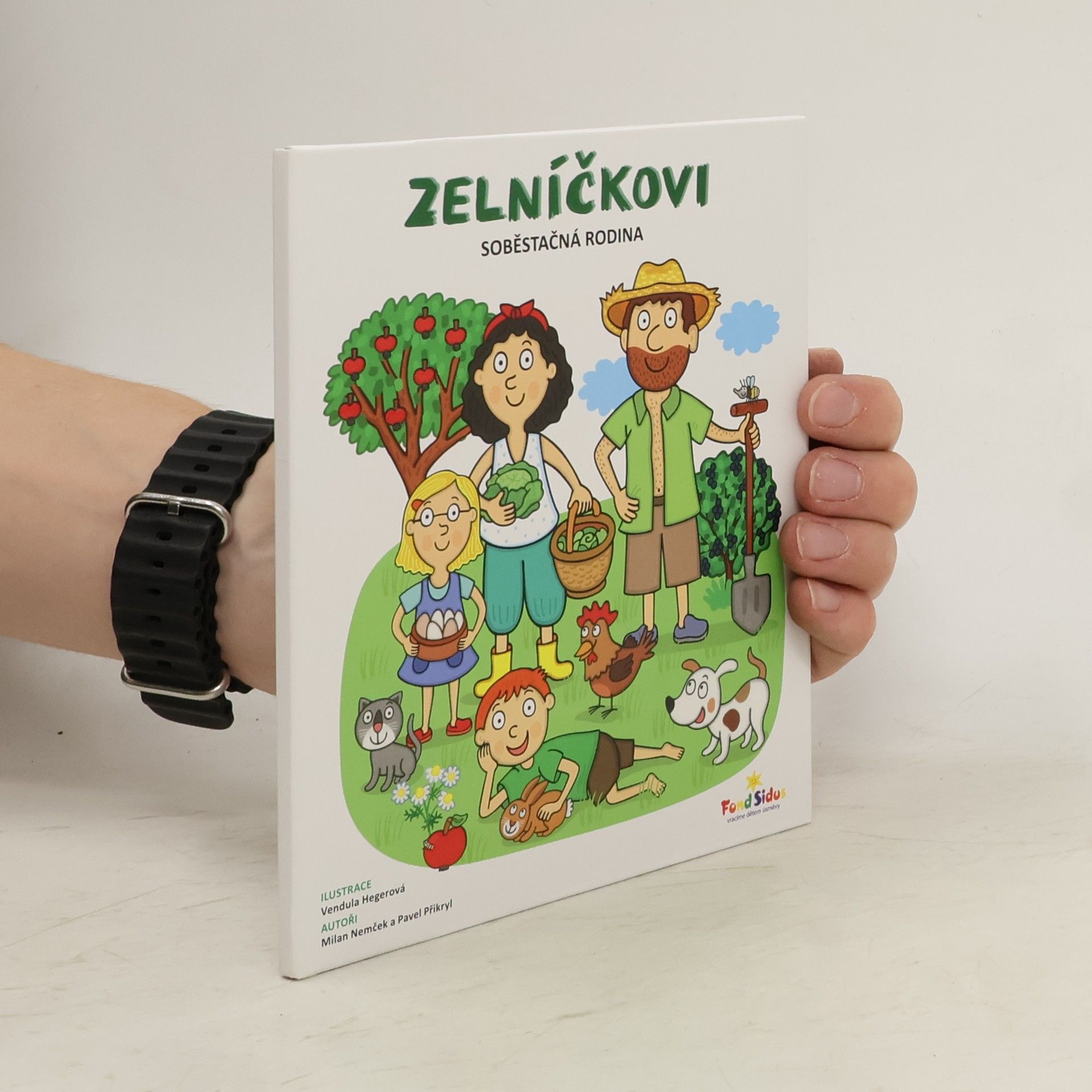 Vendula Hegerová Zelníčkovi: soběstačná rodina