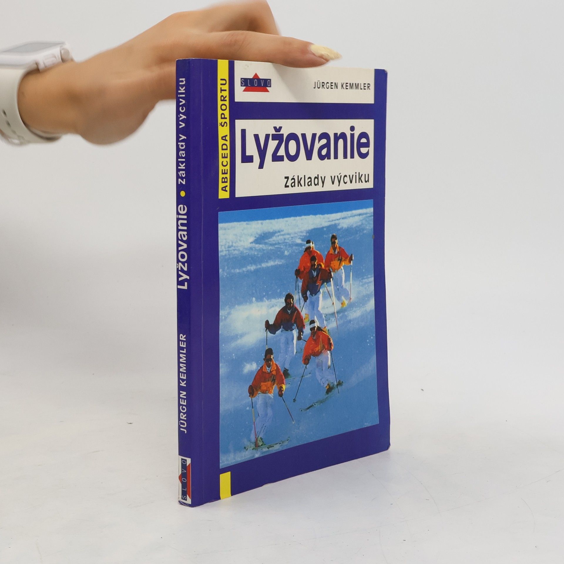 Jürgen Kemmler Lyžovanie. Základy výcviku