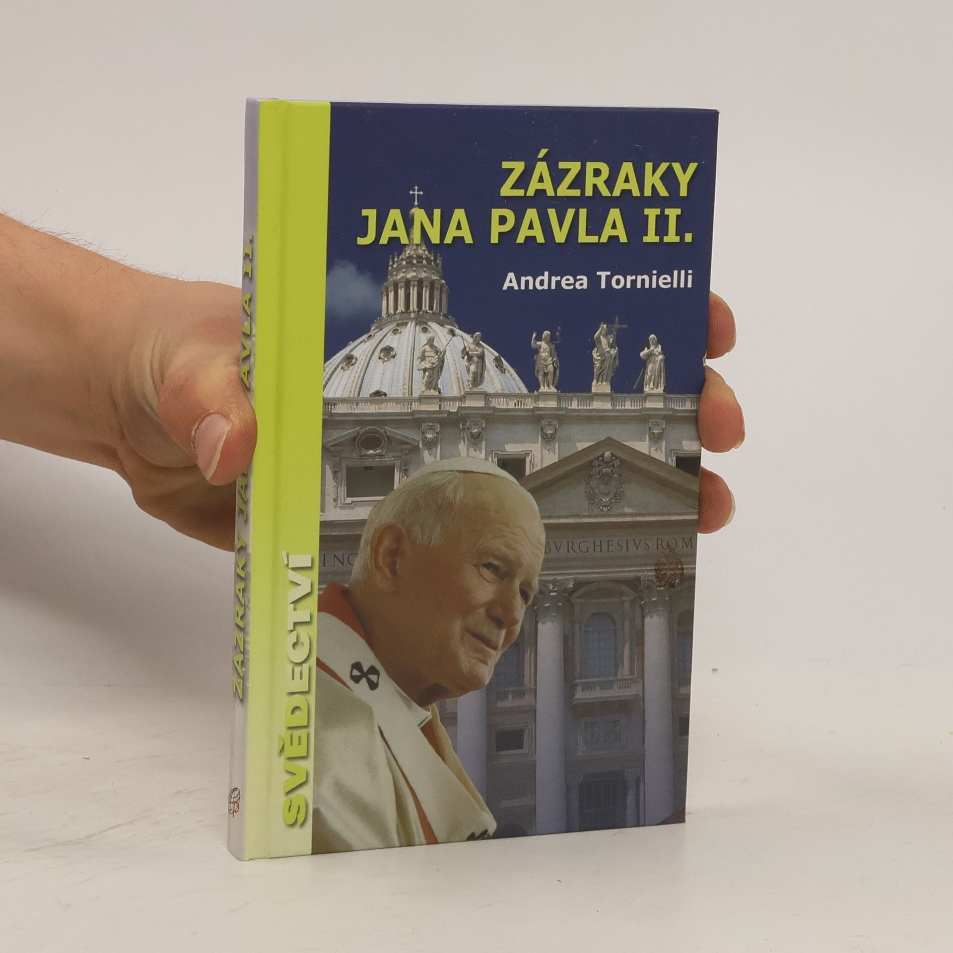 Andrea Tornielli Zázraky Jana Pavla II.