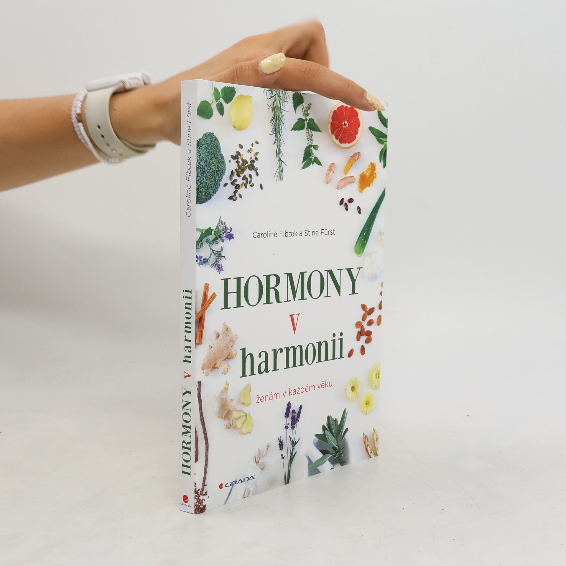 Fibaek Caroline Hormony v harmonii : ženám v každém věku