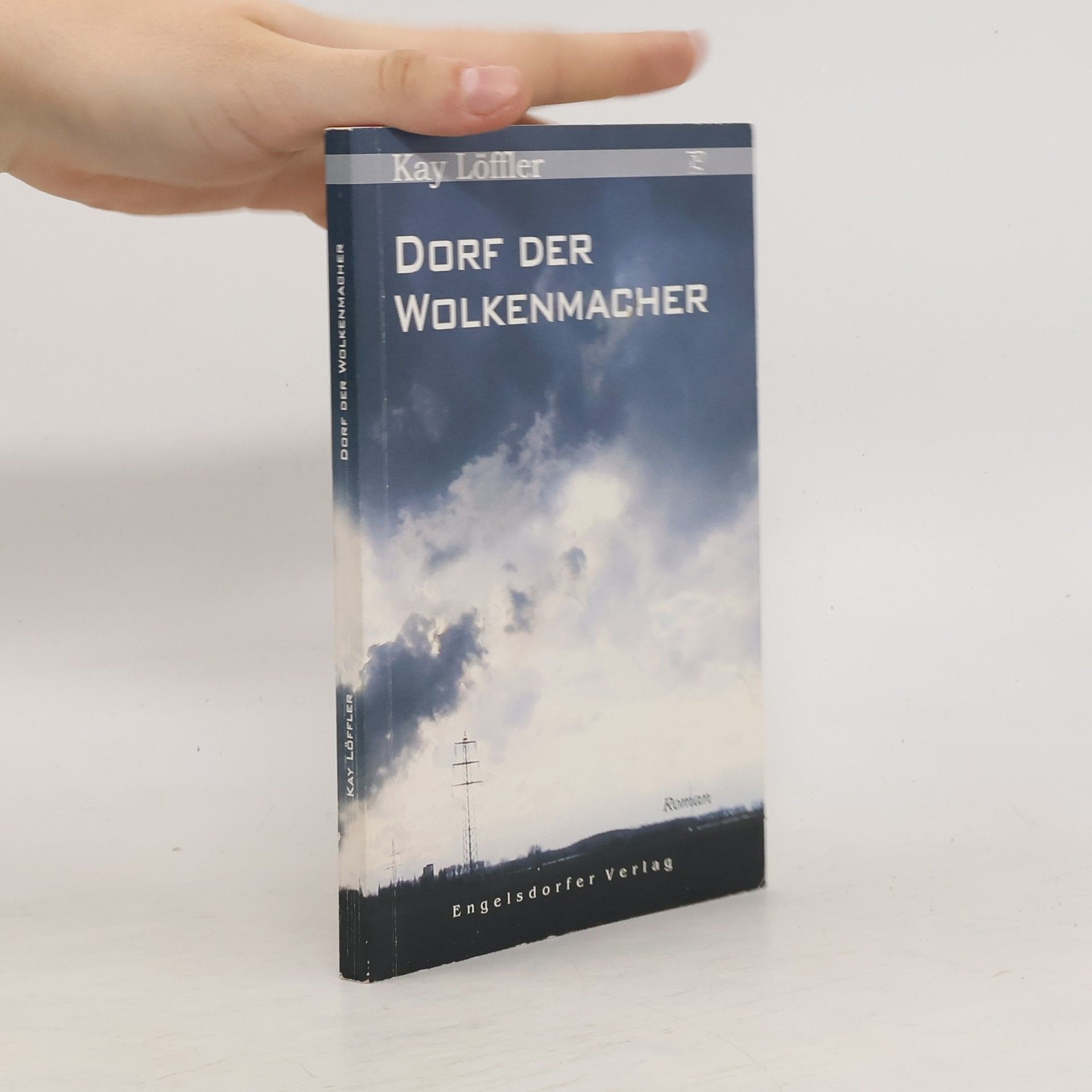 Kay Löffler Dorf der Wolkenmacher