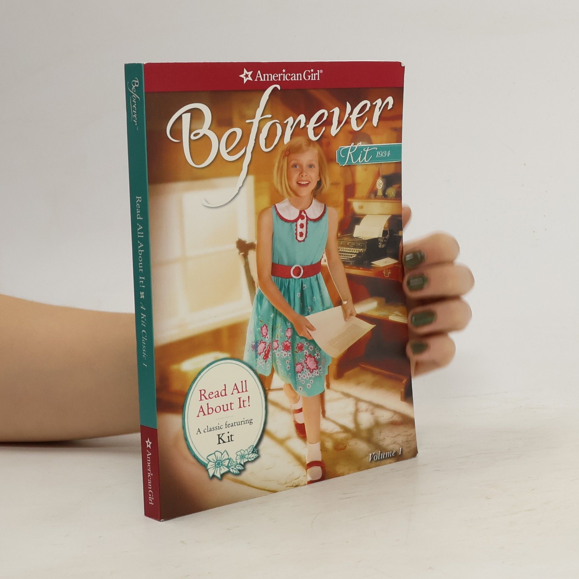 Valerie Tripp Read All about It! A Kit Classic 1. Beforever