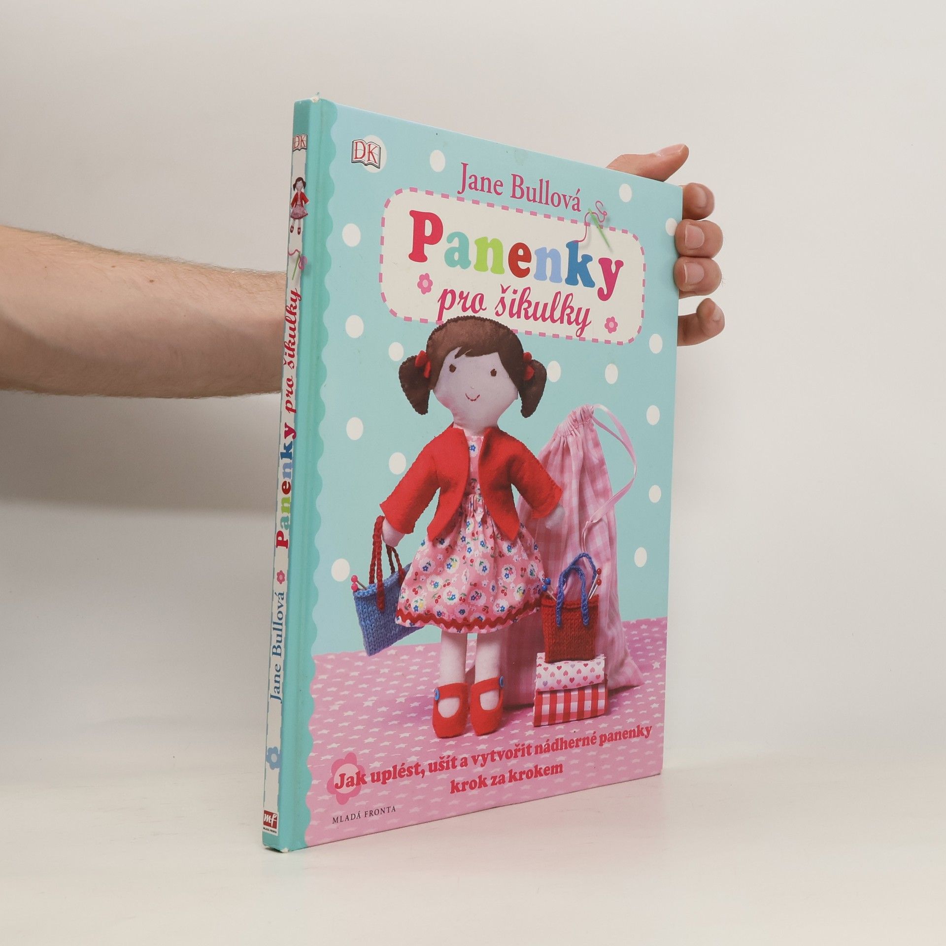 Jane Bull Panenky pro šikulky